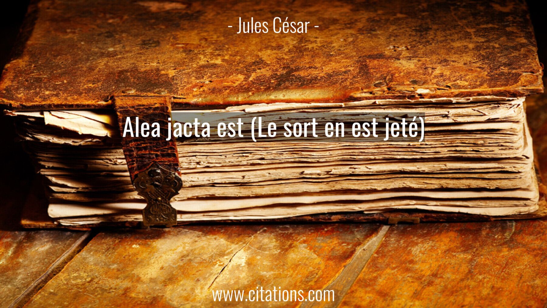 Alea jacta est (Le sort en est jeté)