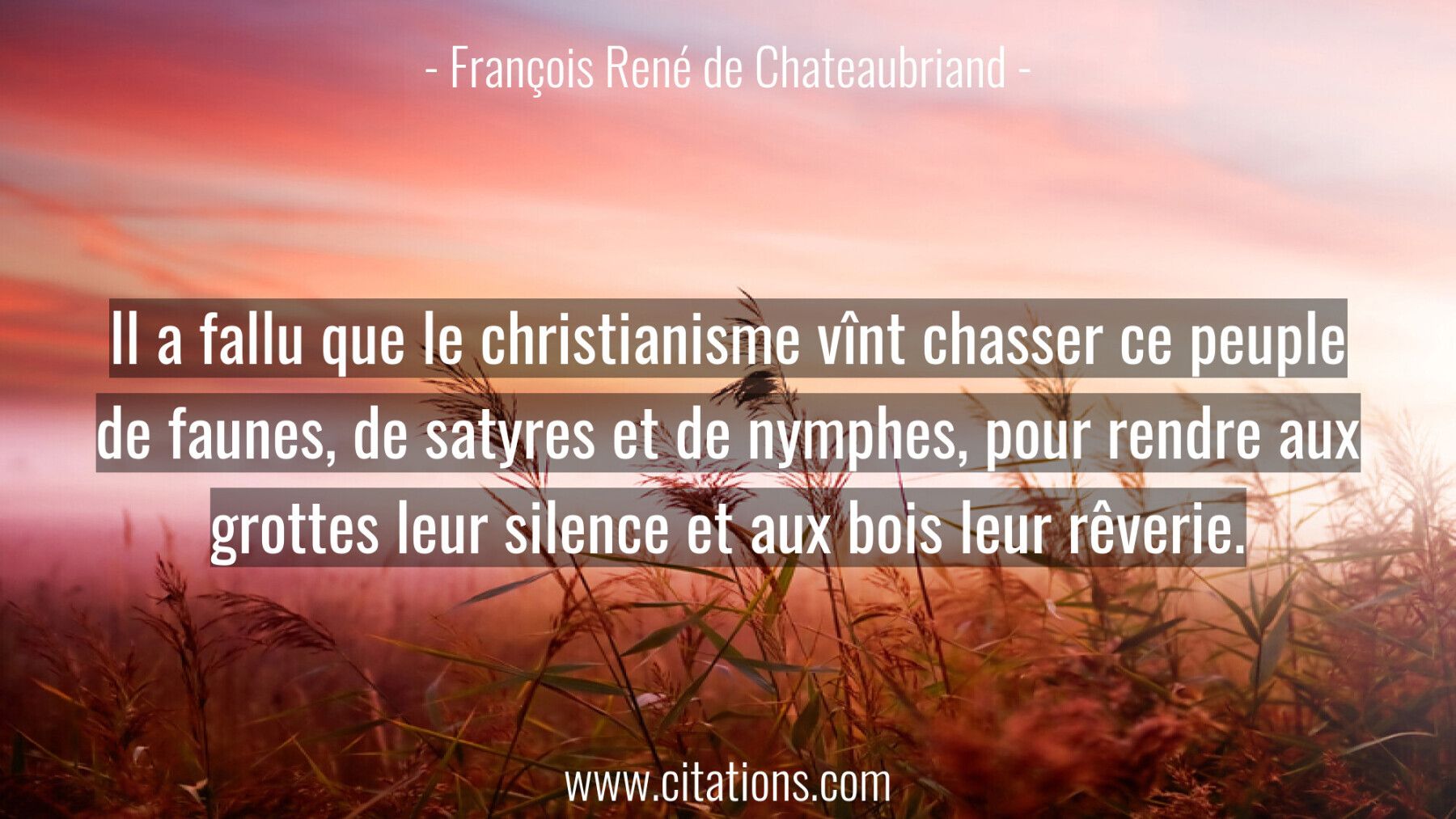 Il a fallu que le christianisme vînt chasser ce peuple de faunes, de satyres et de nymphes, pour rendre aux grottes leur...
