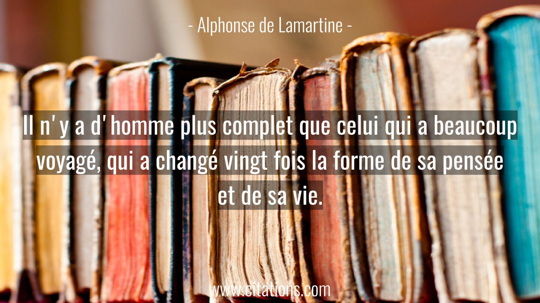 Il n'y a d'homme plus complet que celui qui a