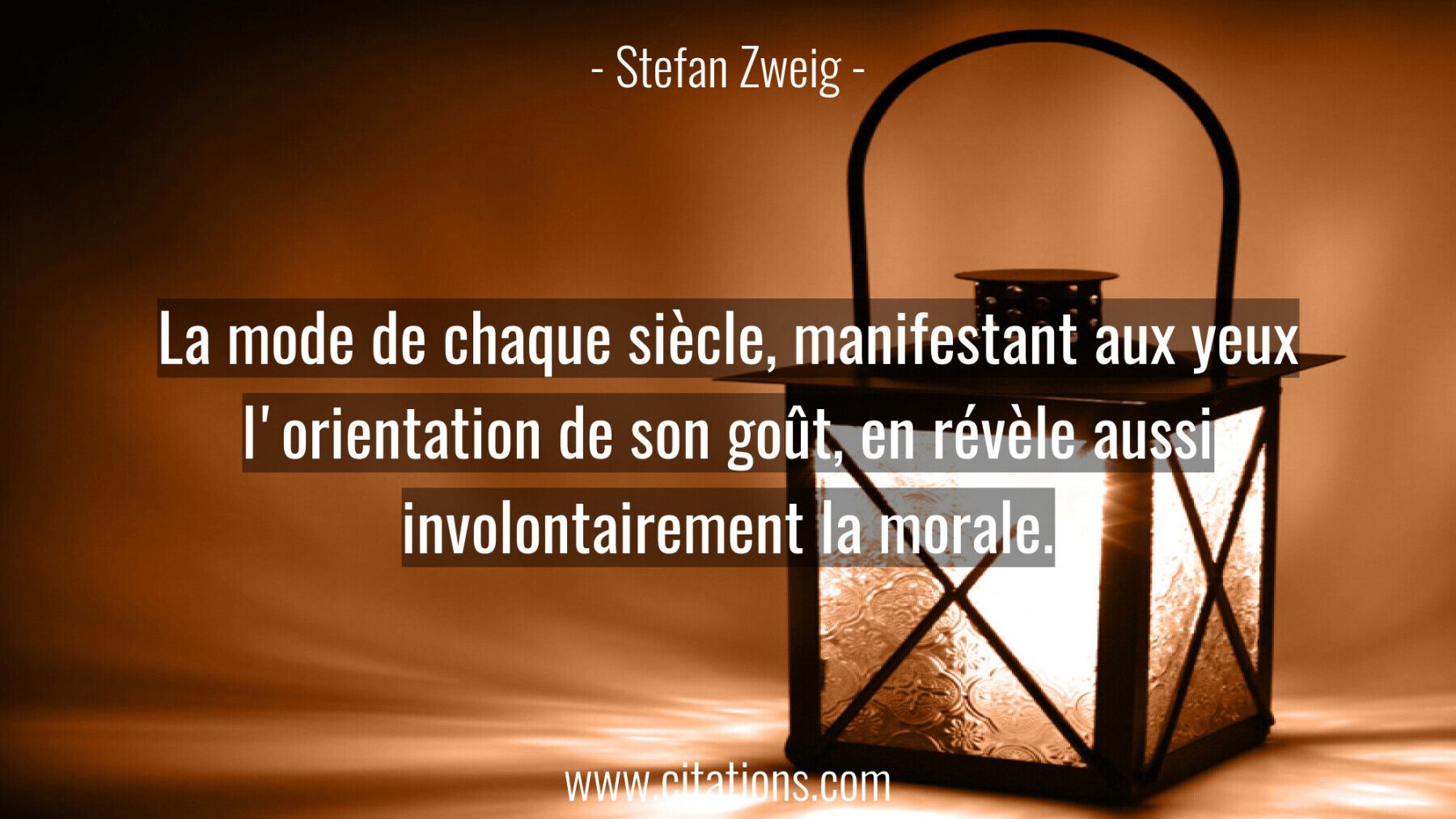 La mode de chaque siècle, manifestant aux yeux l'orientation de son goût, en révèle aussi involontairement la morale.