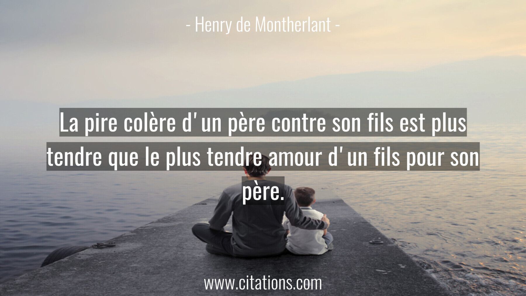 La pire colère d'un père contre son fils est plus