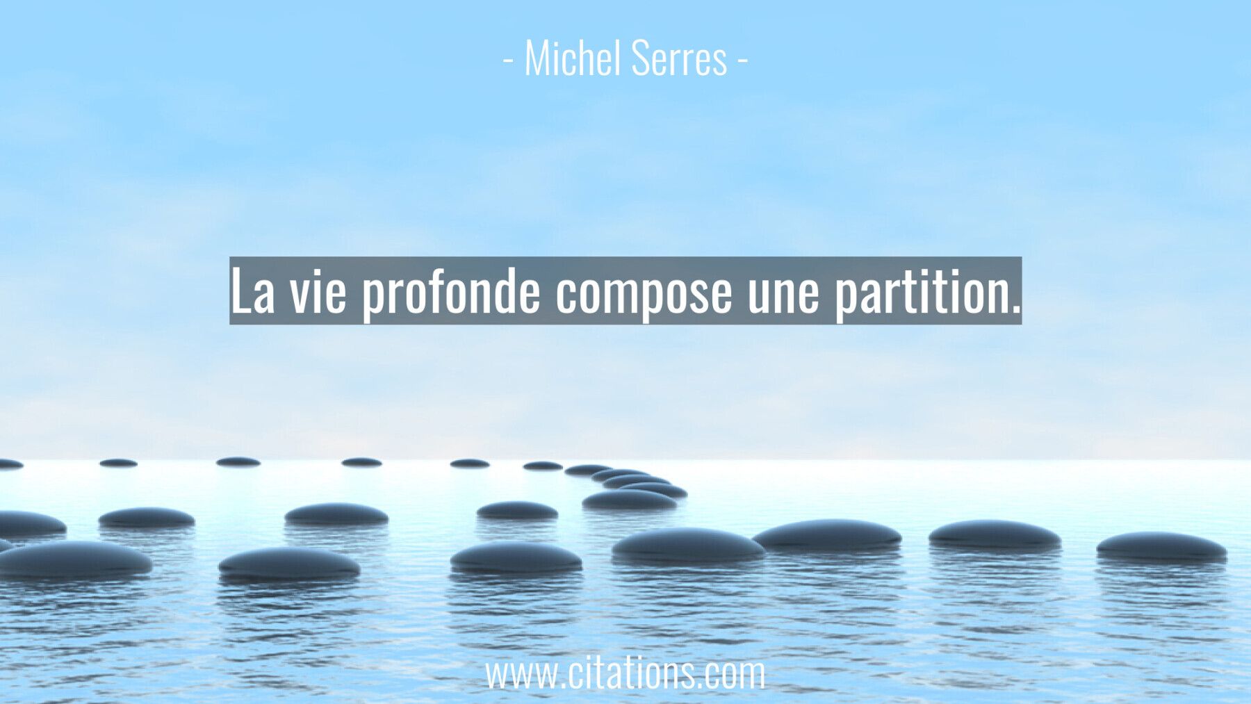 La vie profonde compose une partition.