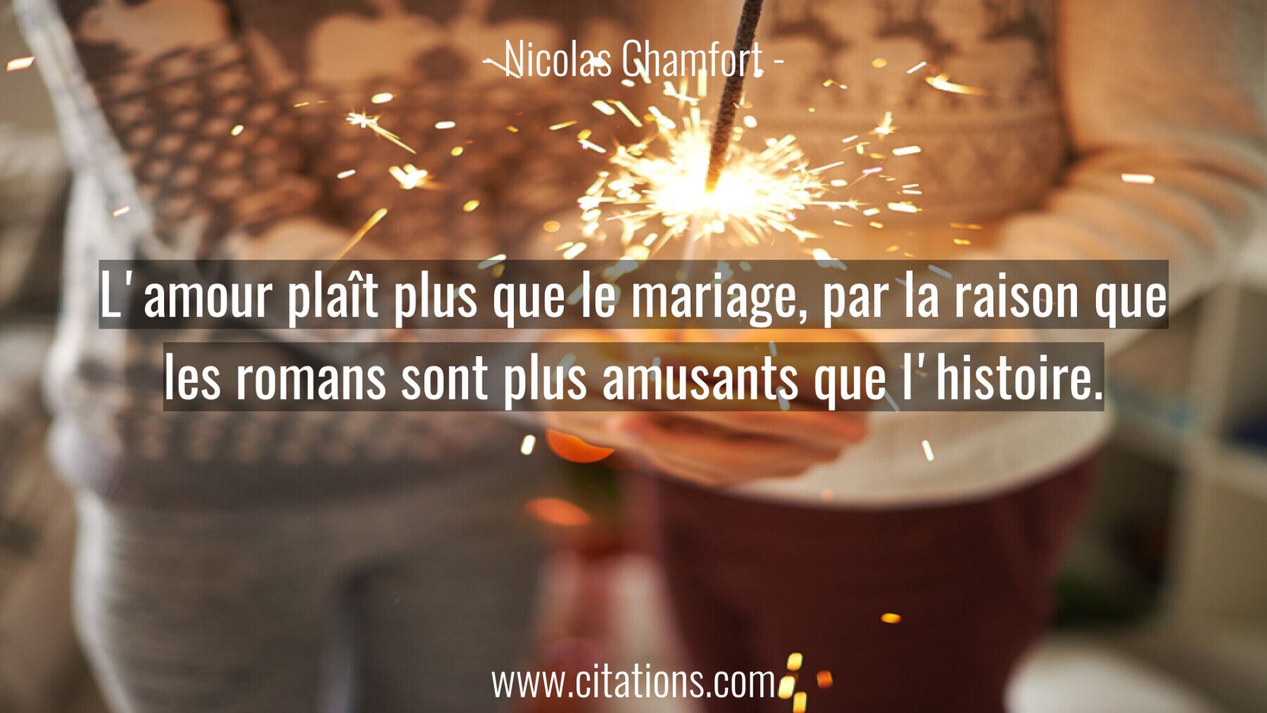 L'amour plaît plus que le mariage, par la raison que
