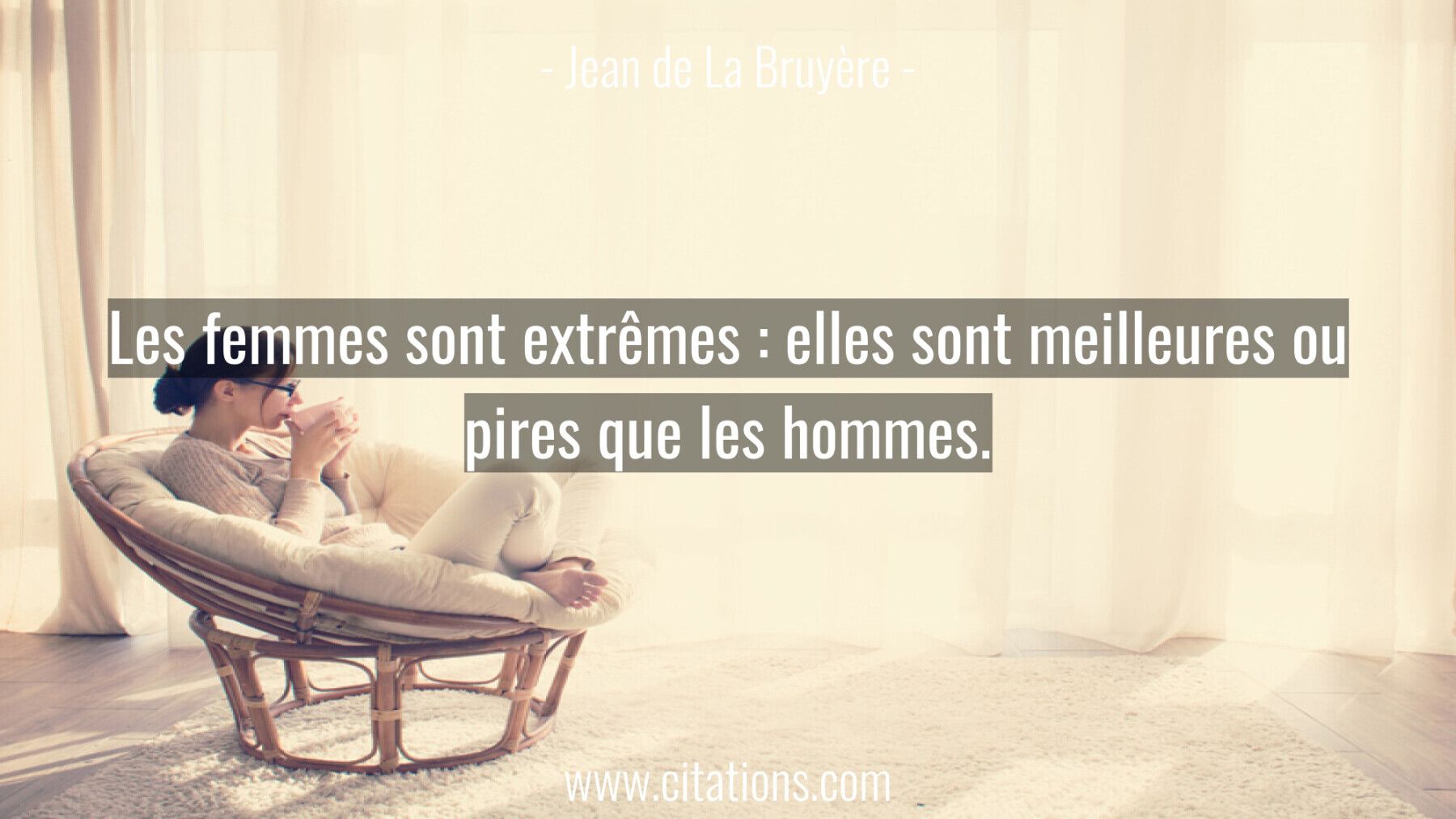 Les femmes sont extrêmes : elles sont meilleures ou pires