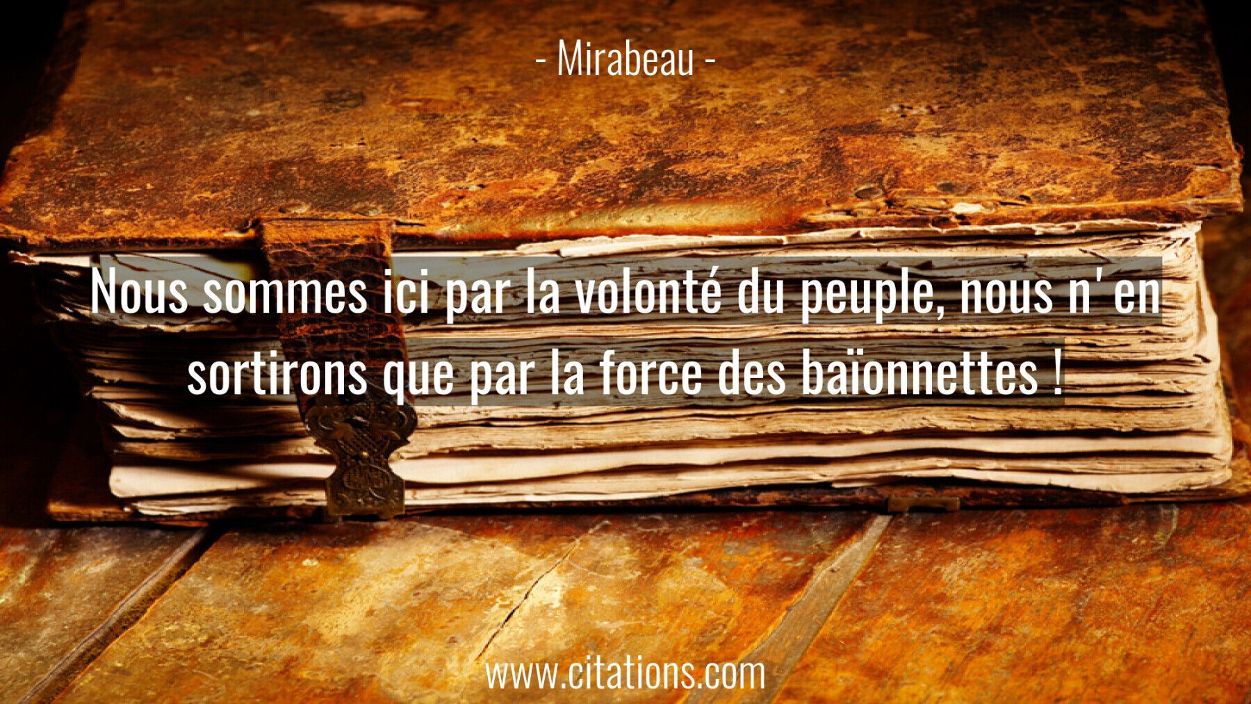Nous sommes ici par la volonté du peuple, nous n'en