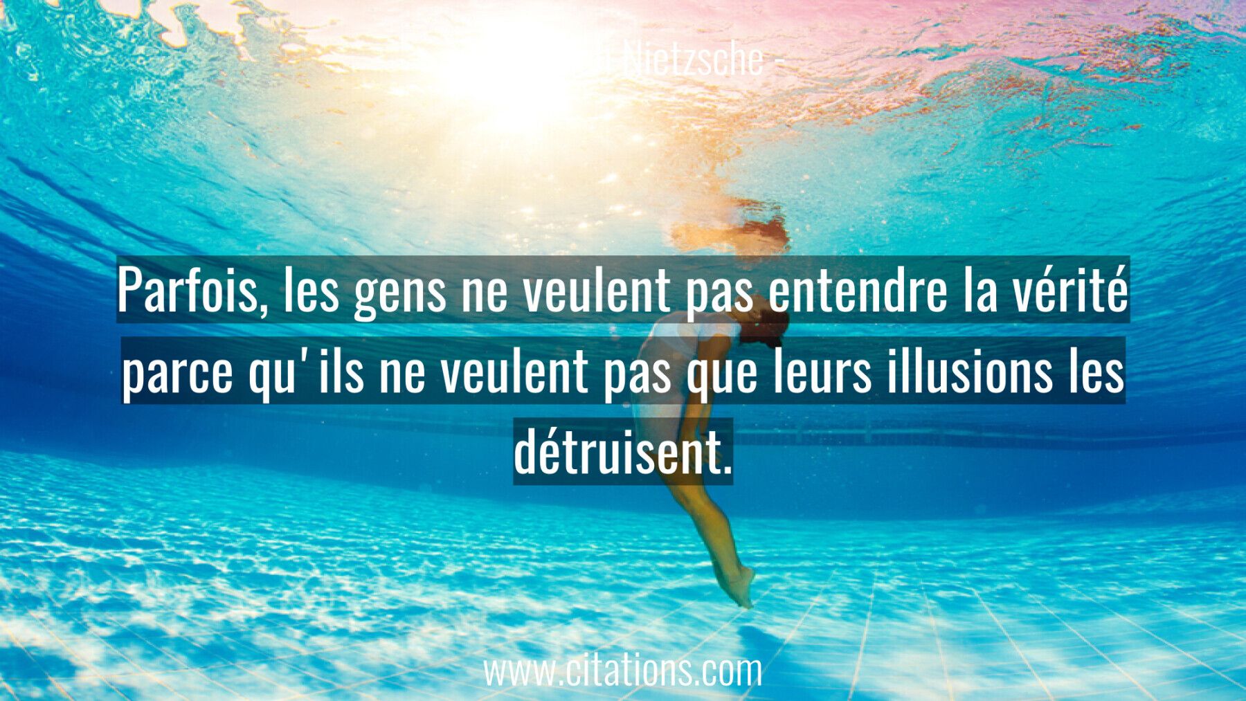 Parfois, les gens ne veulent pas entendre la vérité parce