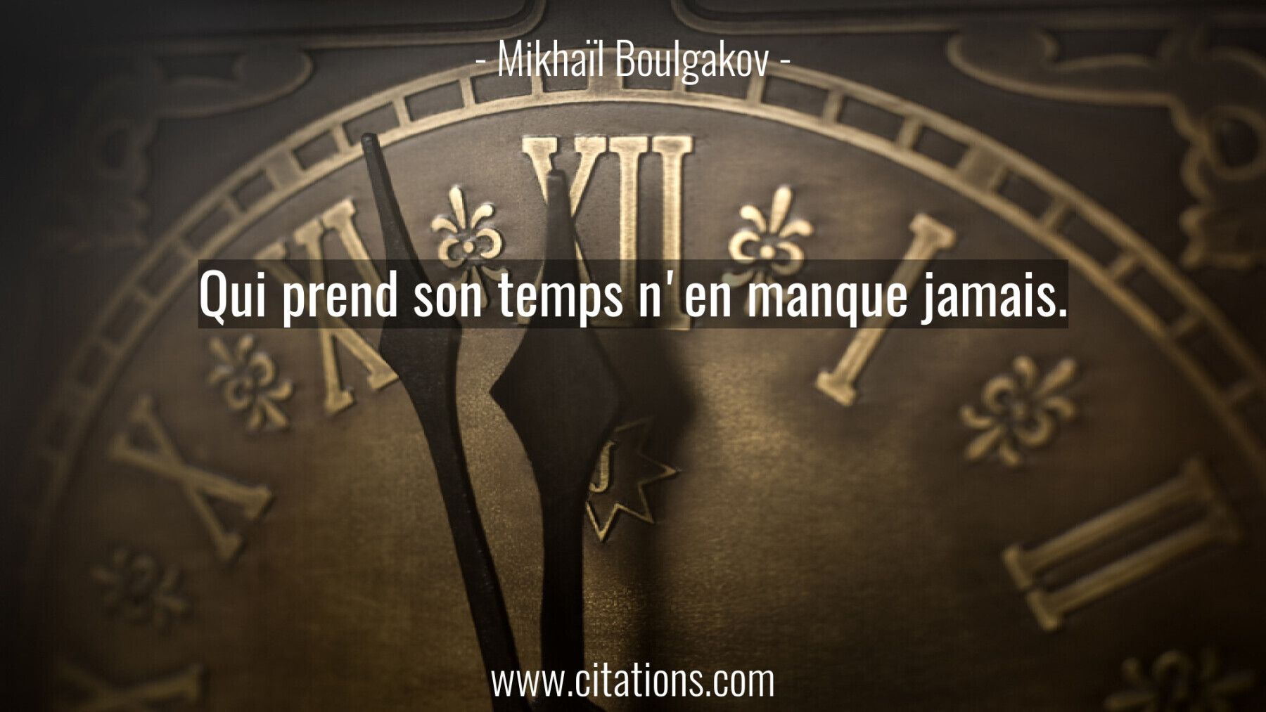 Qui prend son temps n'en manque jamais.
