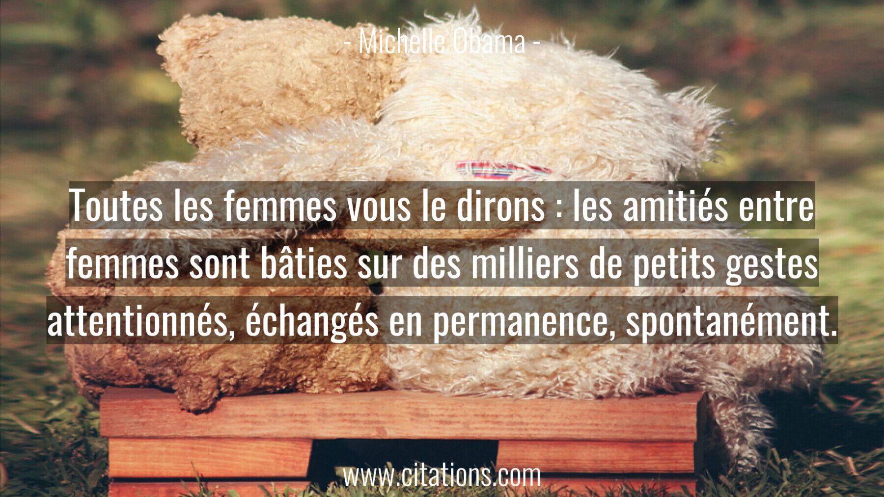 Toutes les femmes vous le dirons : les amitiés entre femmes sont bâties sur des milliers de petits gestes attentionnés,...