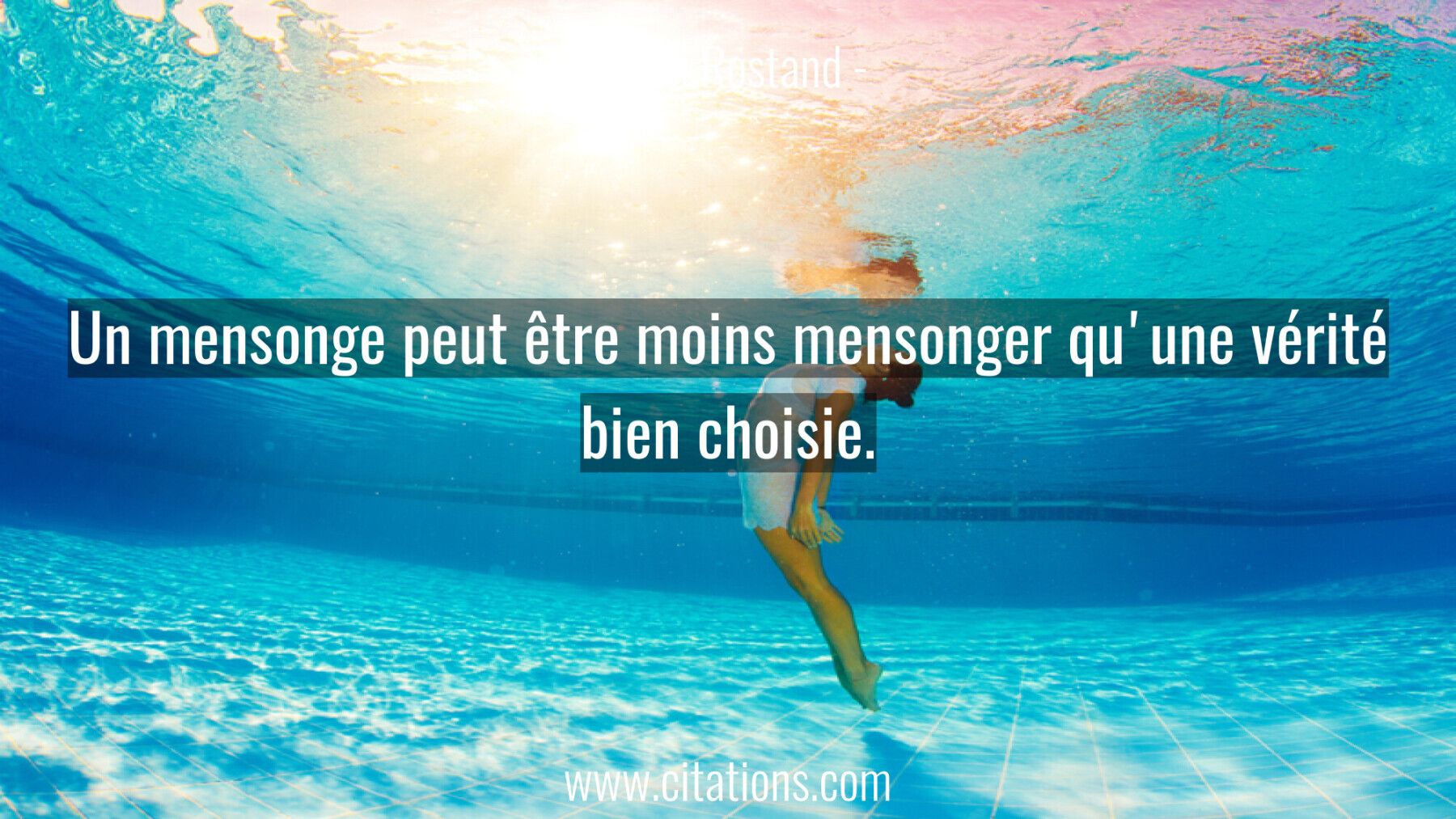 Un mensonge peut être moins mensonger qu'une vérité bien choisie.