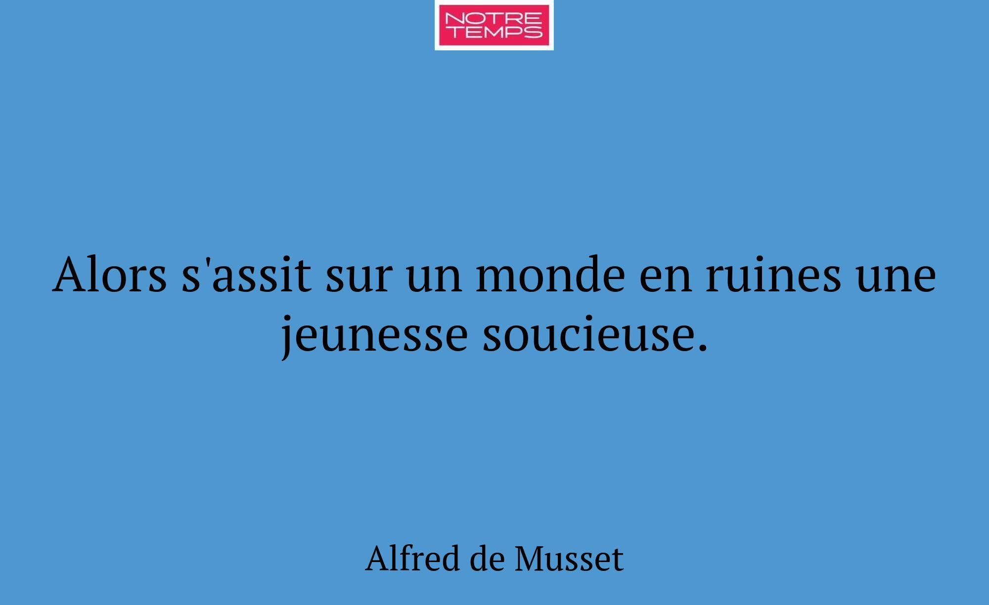 Alors s'assit sur un monde en ruines une jeunesse...