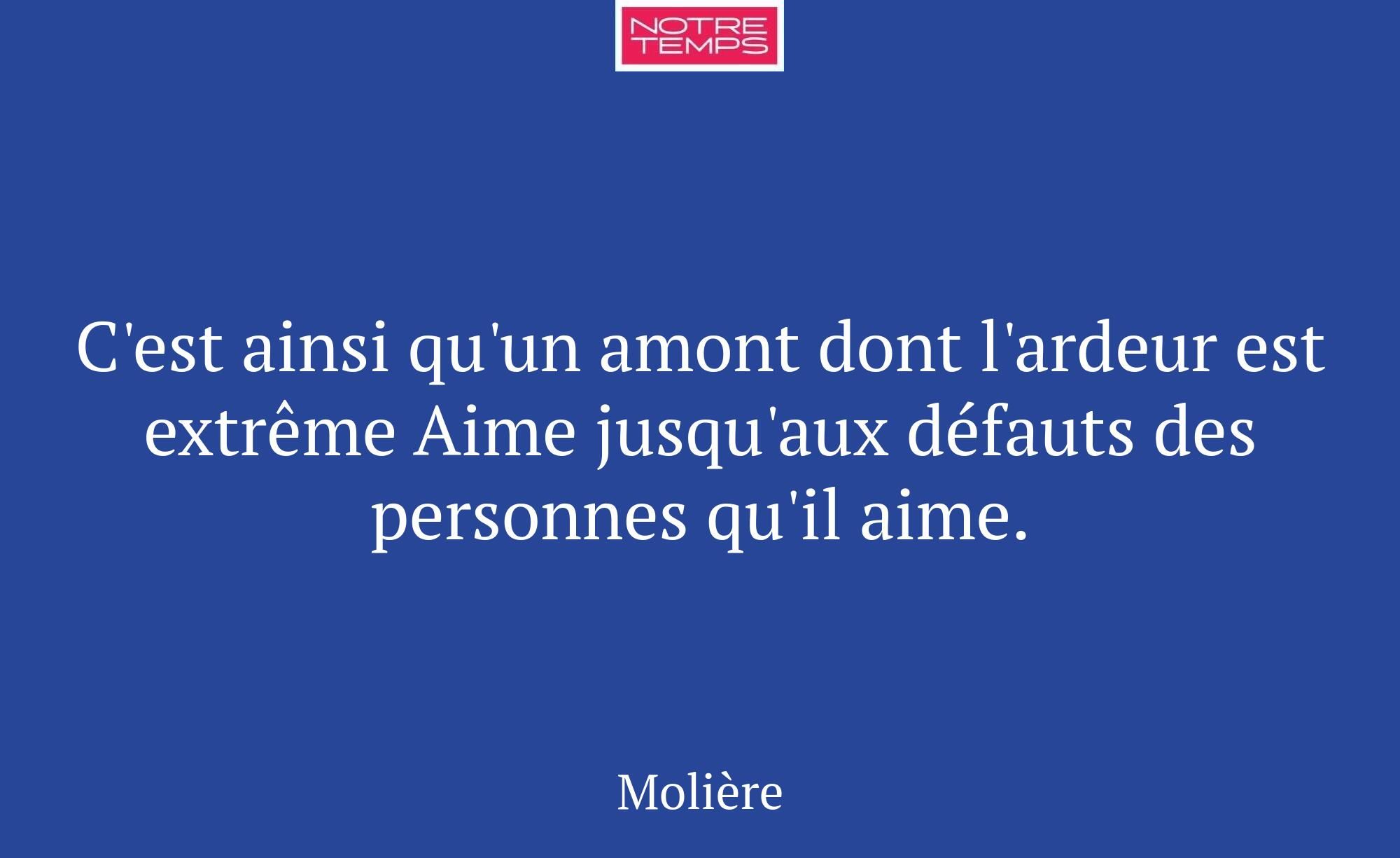 C'est ainsi qu'un amont dont l'ardeur est extrême...