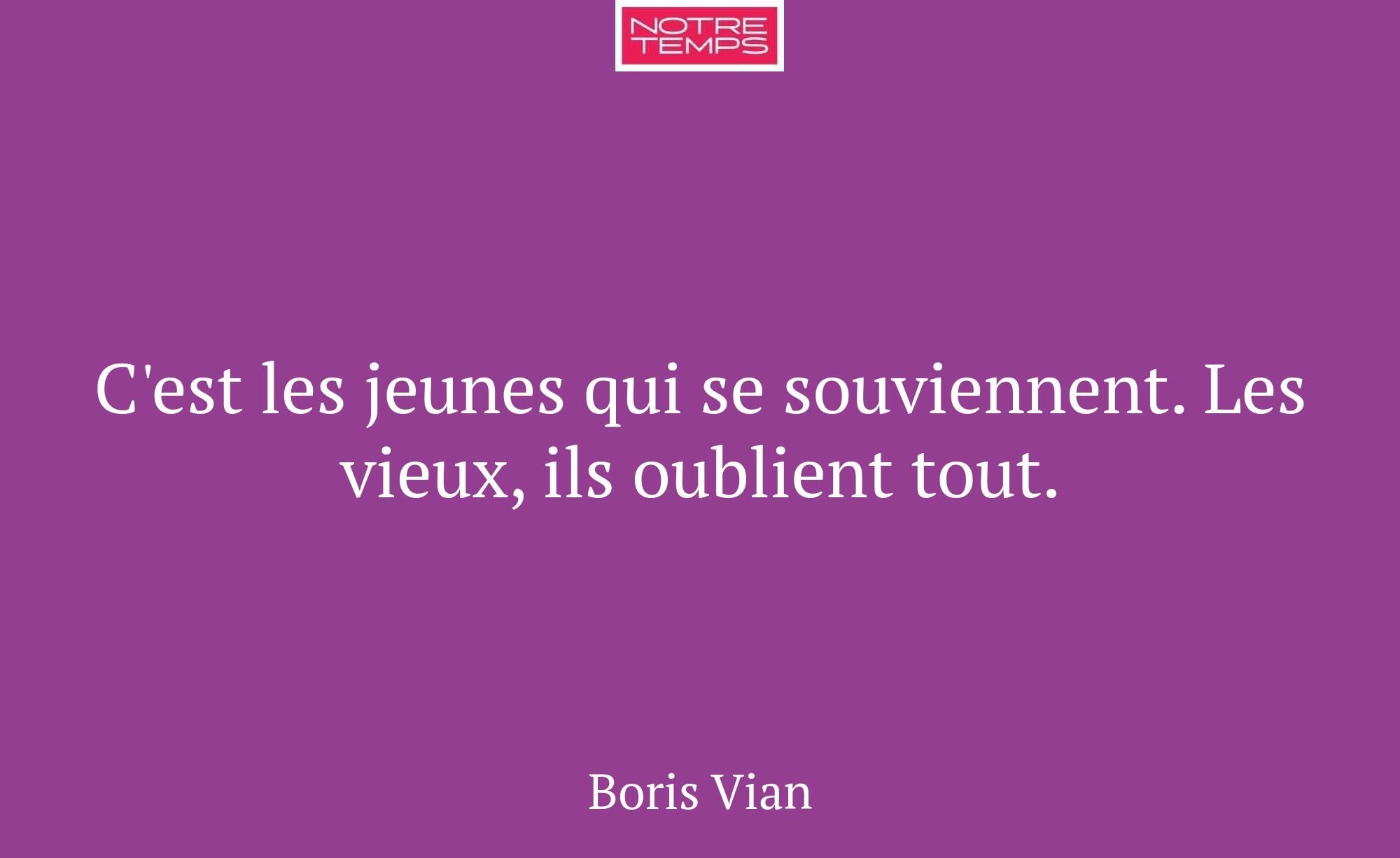 C'est les jeunes qui se souviennent. Les vieux, il...