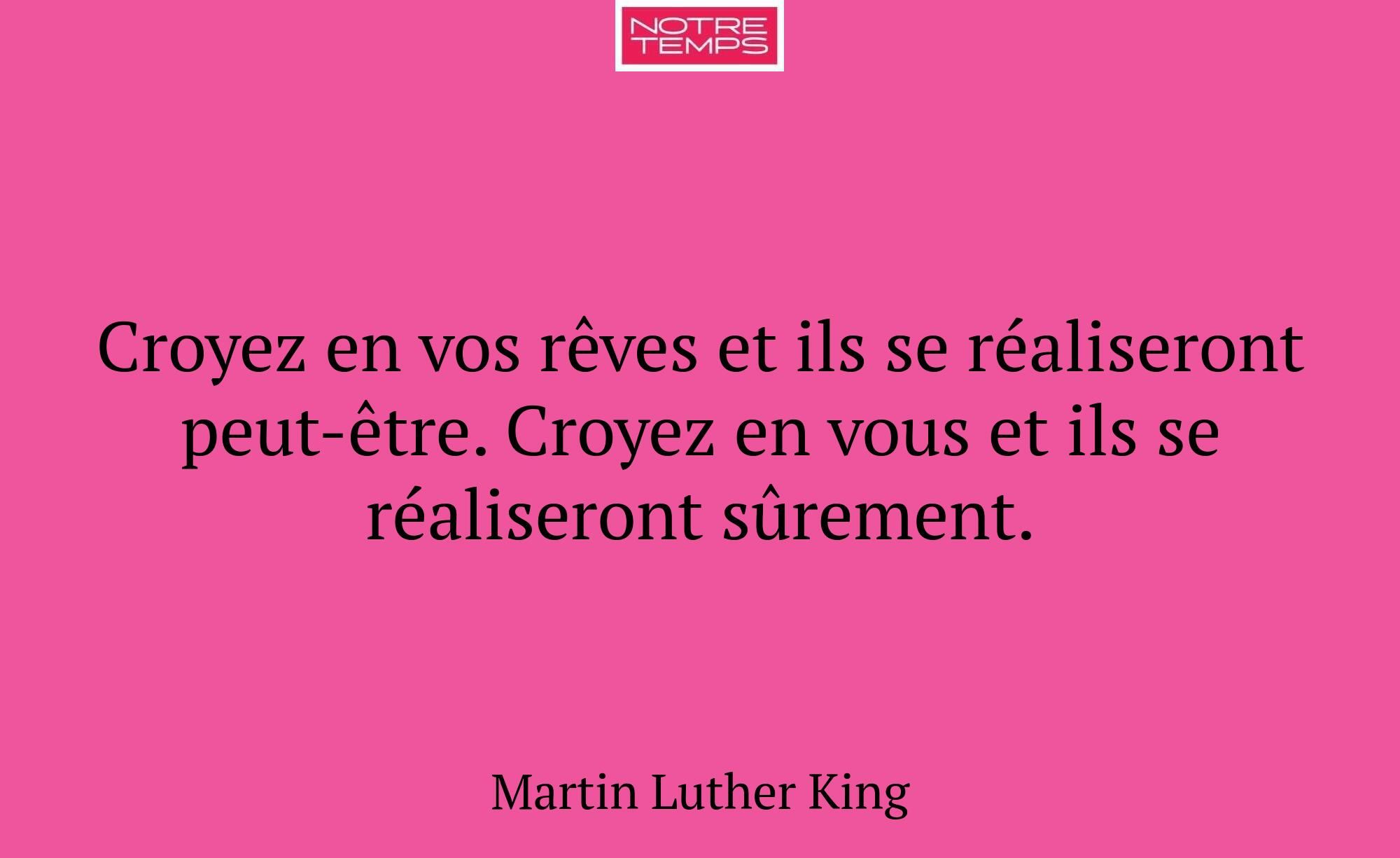 Croyez en vos rêves et ils se réaliseront peut-êtr...