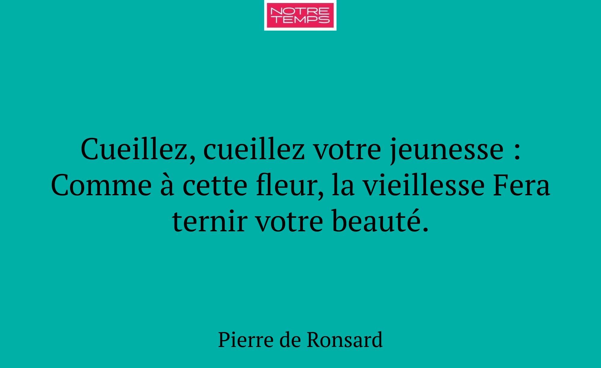 Cueillez, cueillez votre jeunesse : Comme à cette...