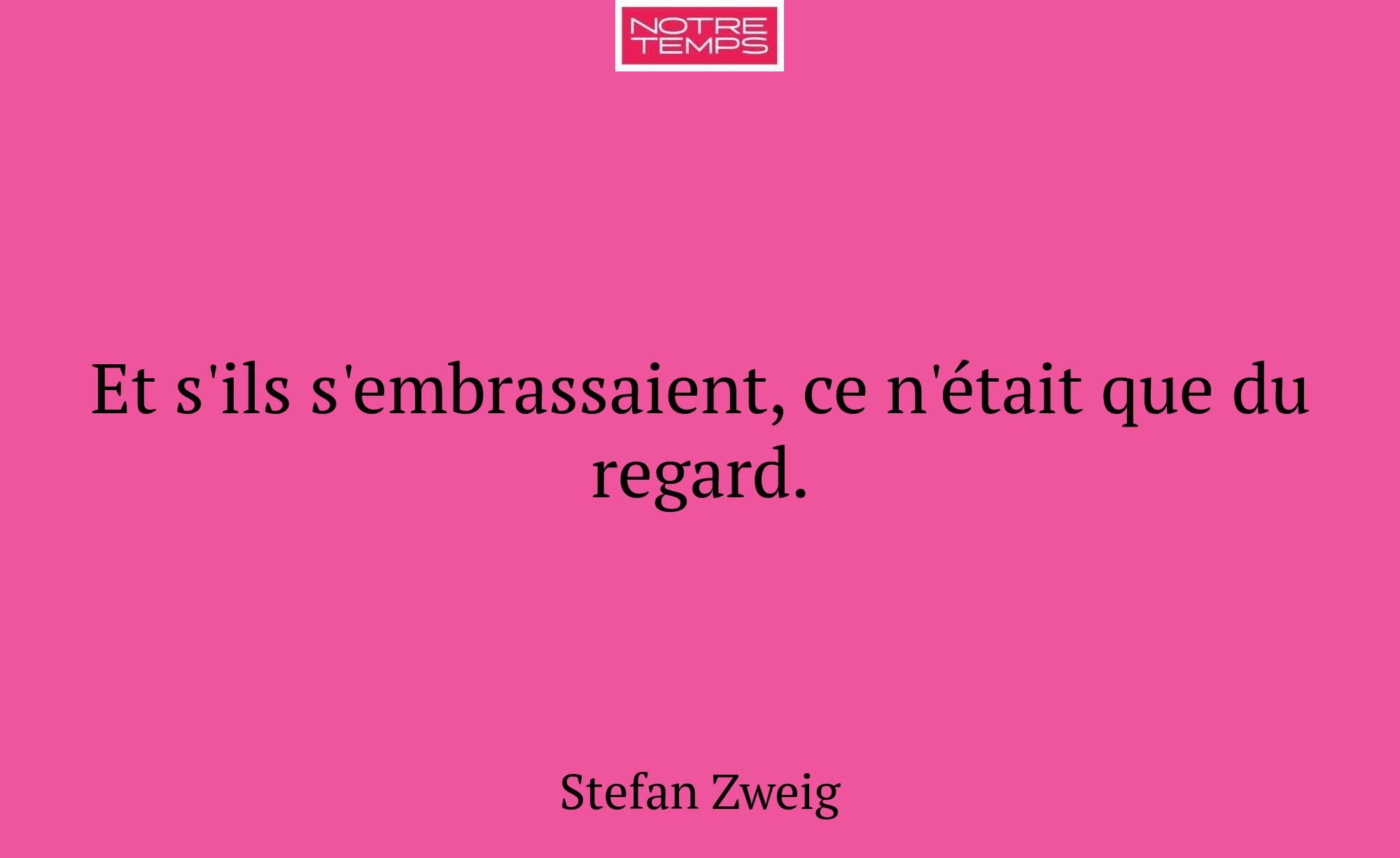 Et s'ils s'embrassaient, ce n'était que du regard.