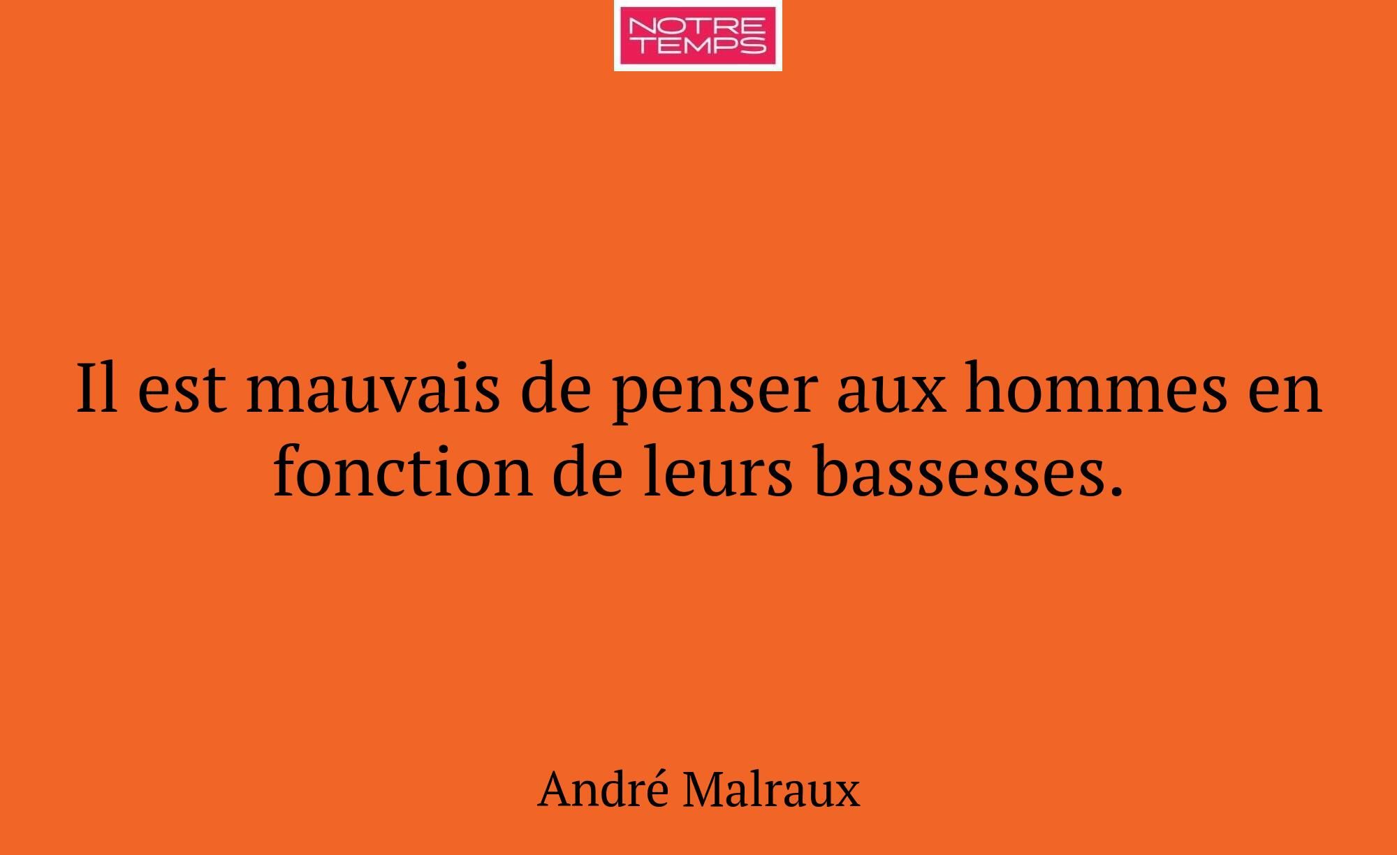 Il est mauvais de penser aux hommes en fonction de...