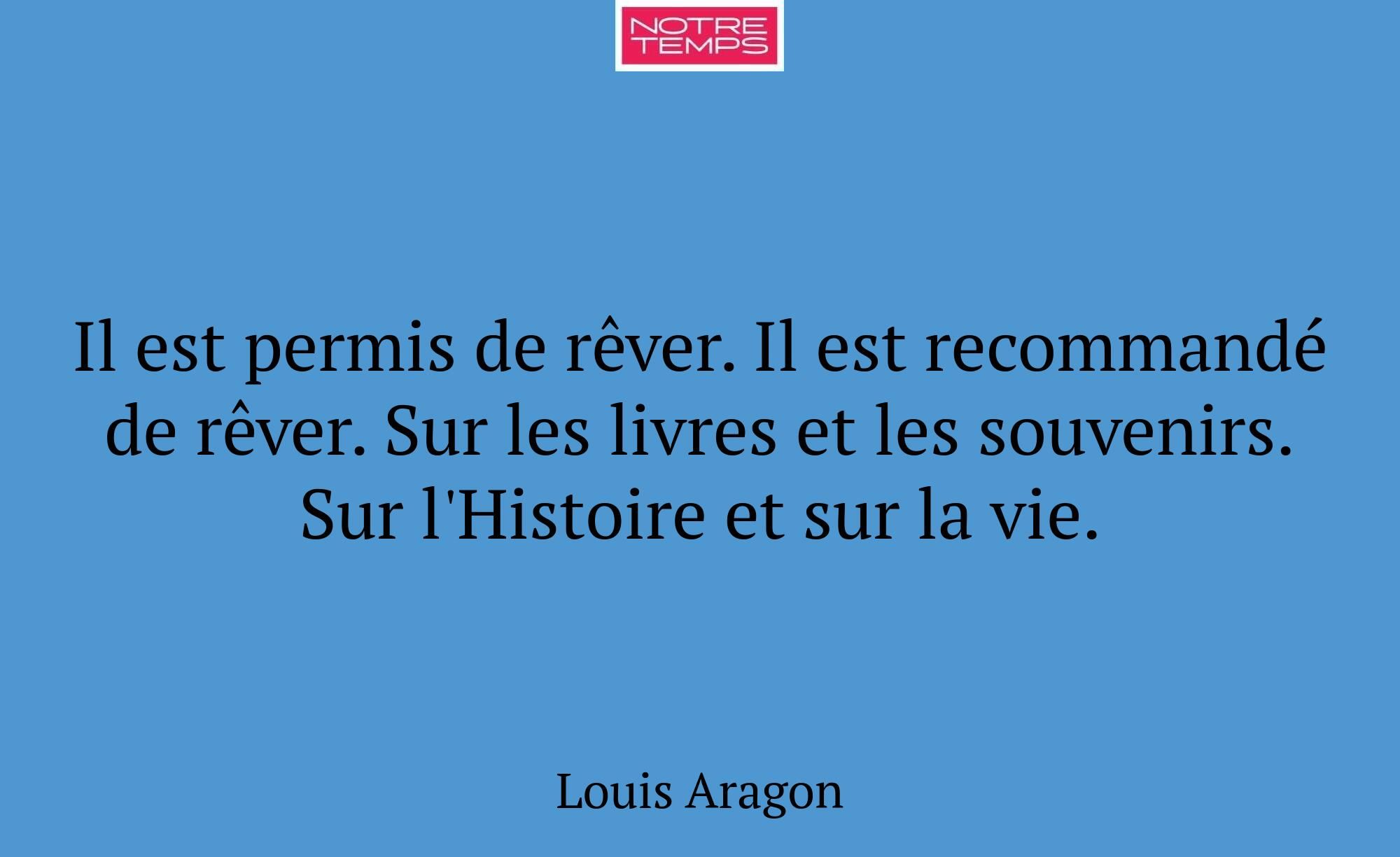 Il est permis de rêver. Il est recommandé de rêver...