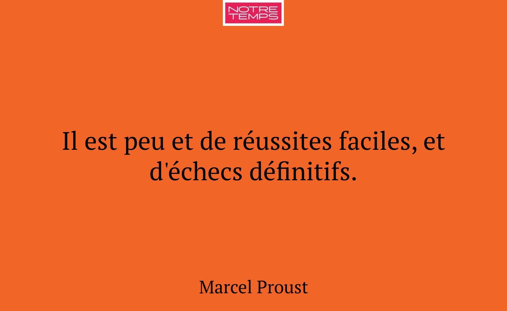 Il est peu et de réussites faciles, et d'échecs dé...