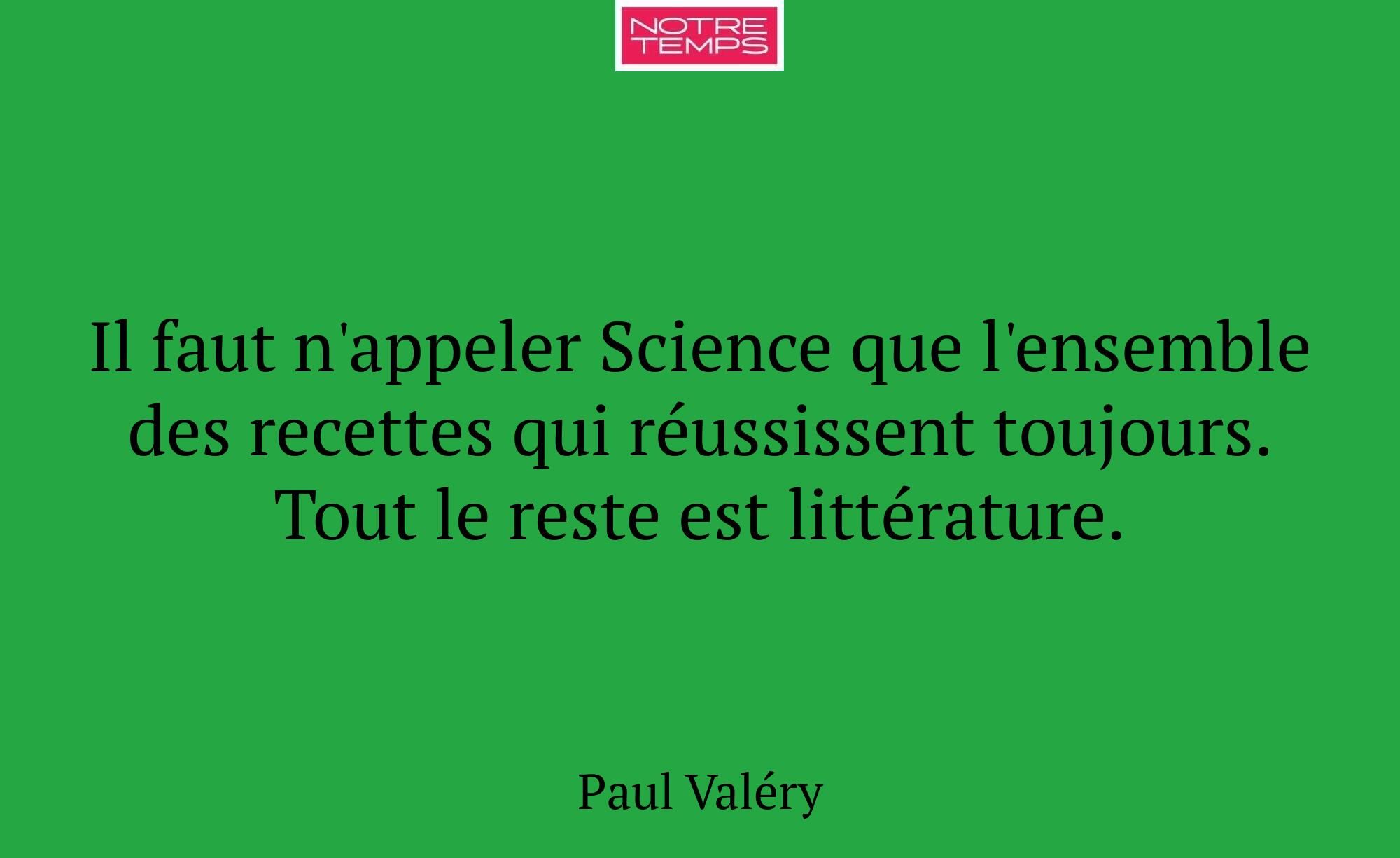 Il faut n'appeler Science que l'ensemble des recet...