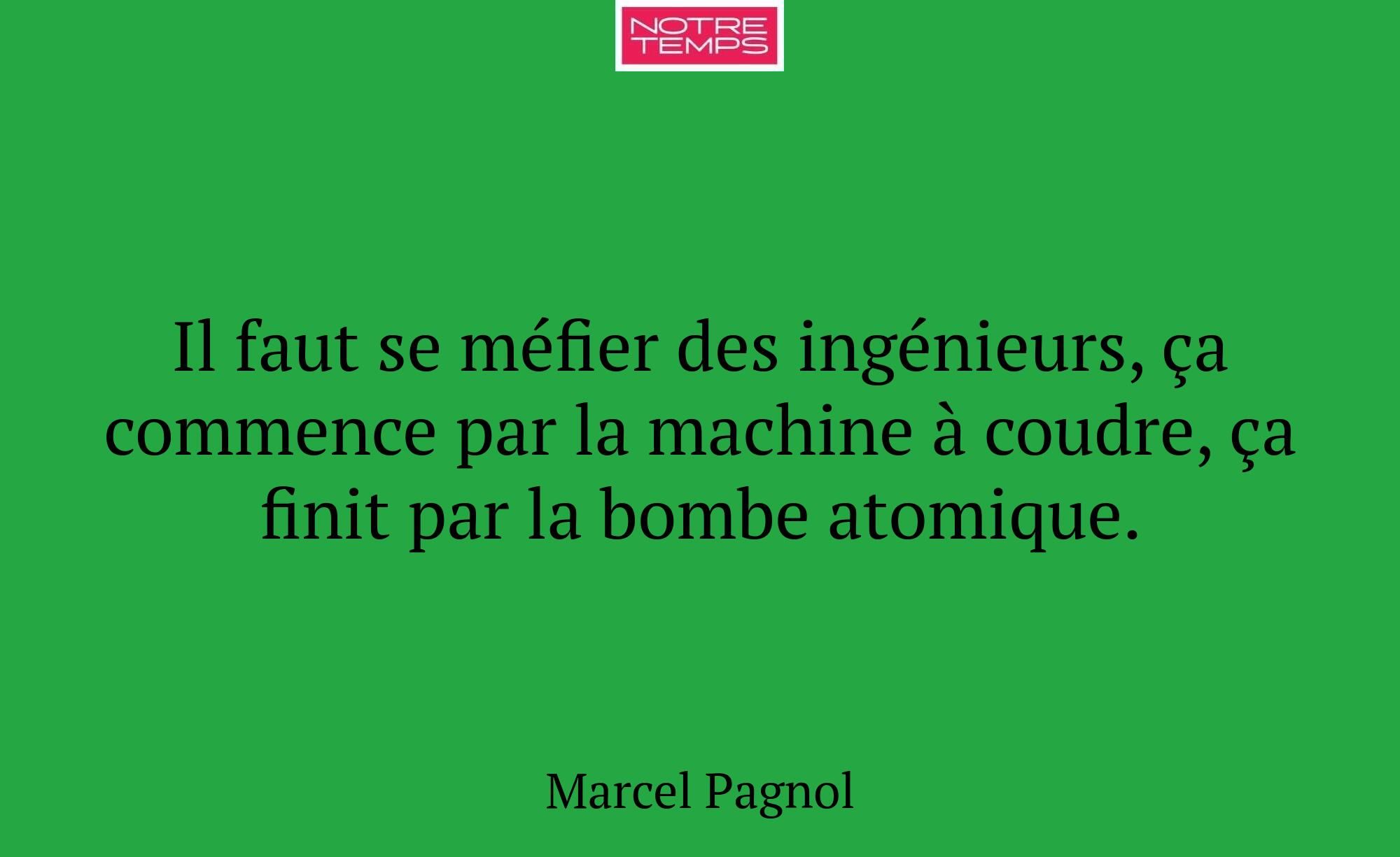 Il faut se méfier des ingénieurs, ça commence par...