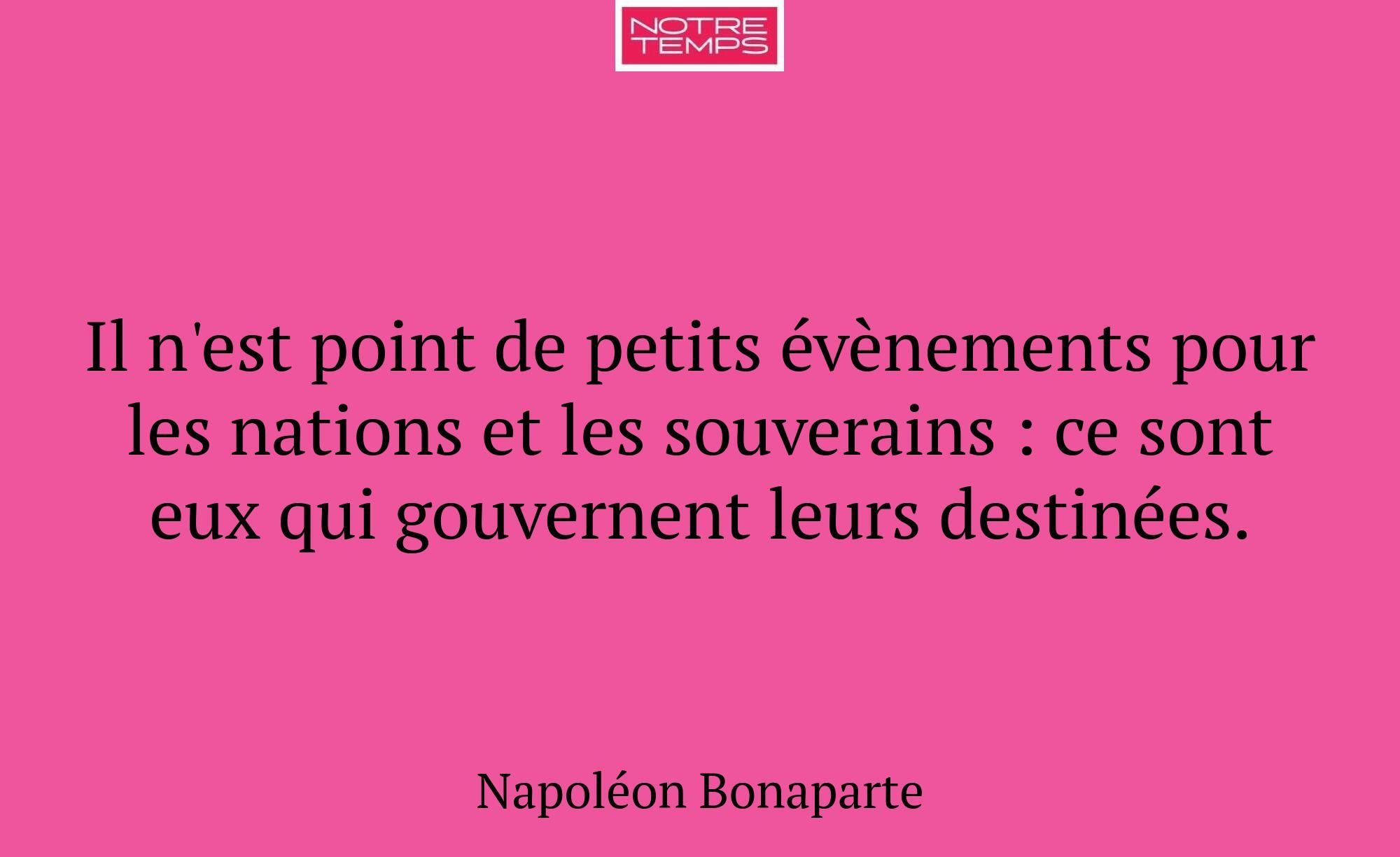 Il n'est point de petits évènements pour les natio...