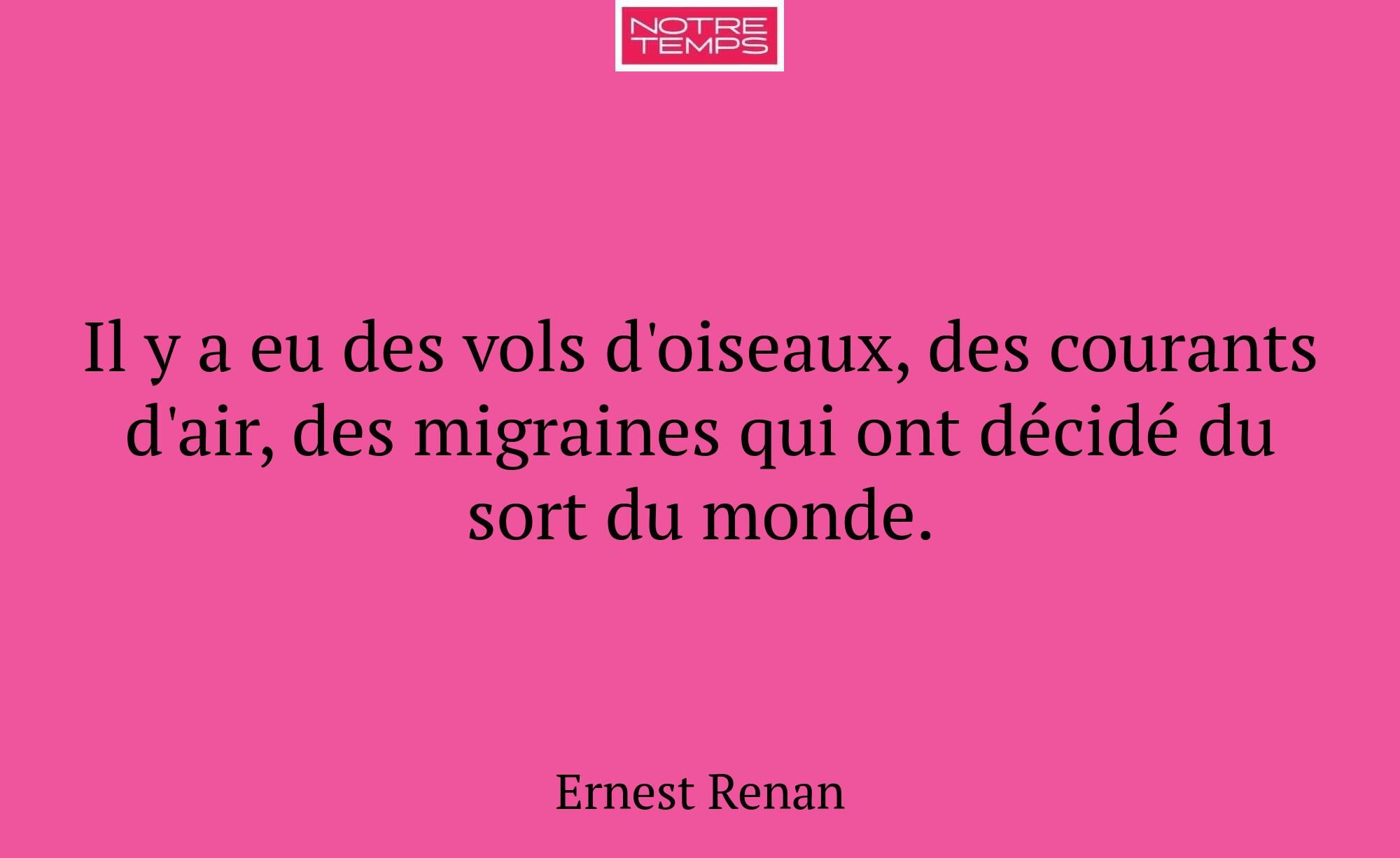 Il y a eu des vols d'oiseaux, des courants d'air,...