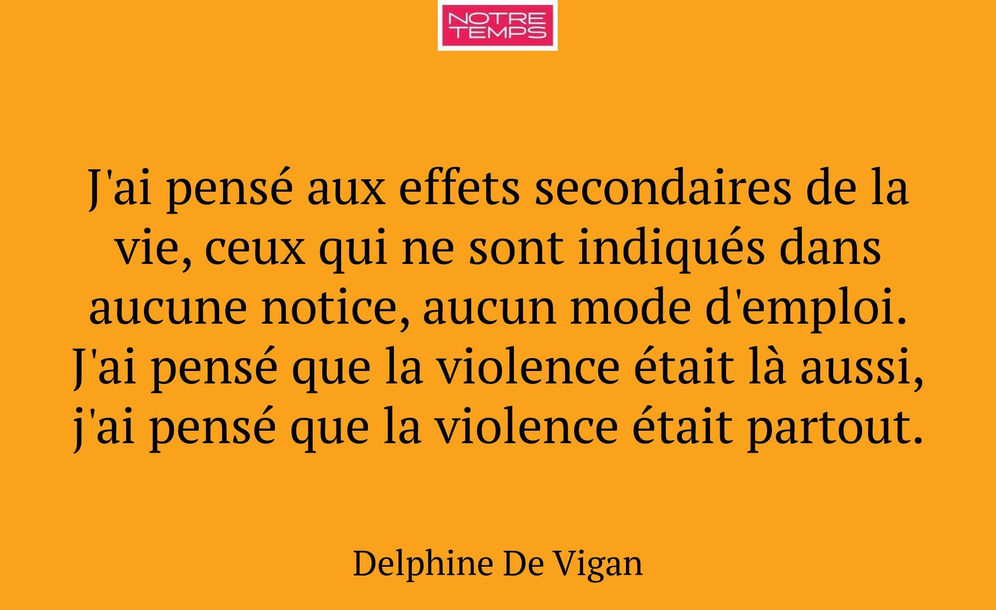 J'ai pensé aux effets secondaires de la vie, ceux...