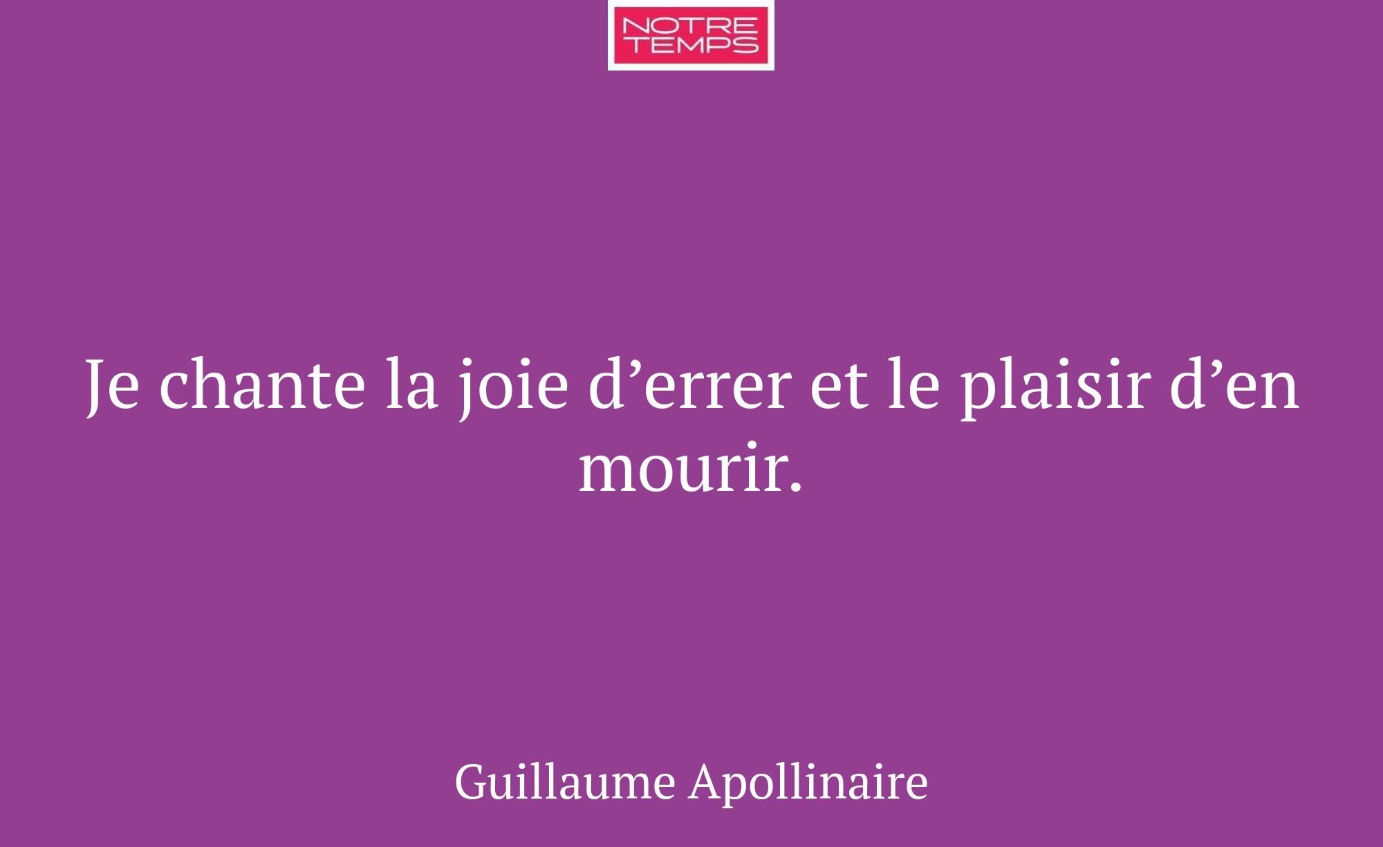 Je chante la joie d’errer et le plaisir d’en mouri...