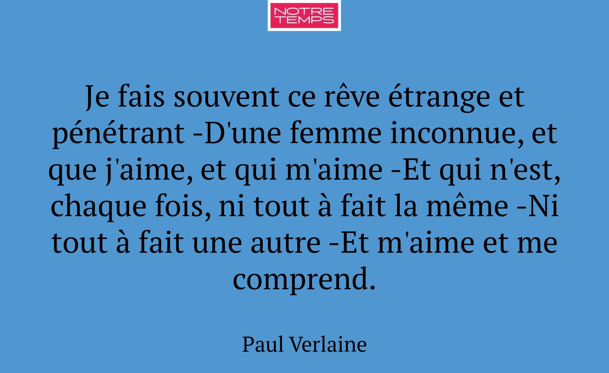 Je fais souvent ce rêve étrange et pénétrant -D'un...