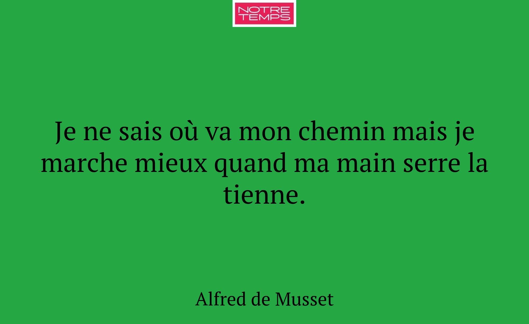 Je ne sais où va mon chemin mais je marche mieux q...