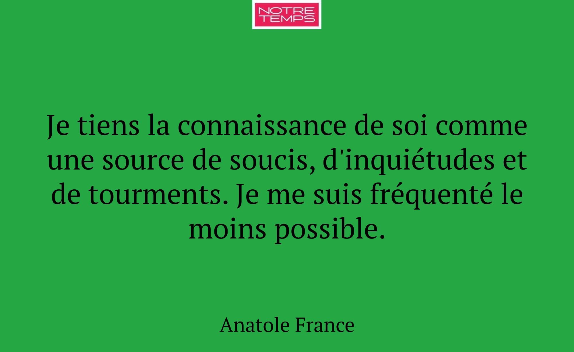 Je tiens la connaissance de soi comme une source d...
