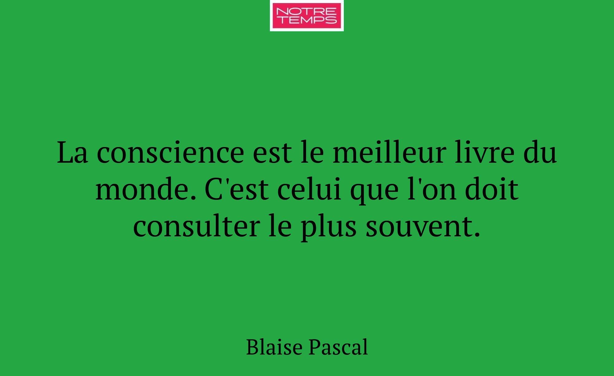 La conscience est le meilleur livre du monde. C'es...