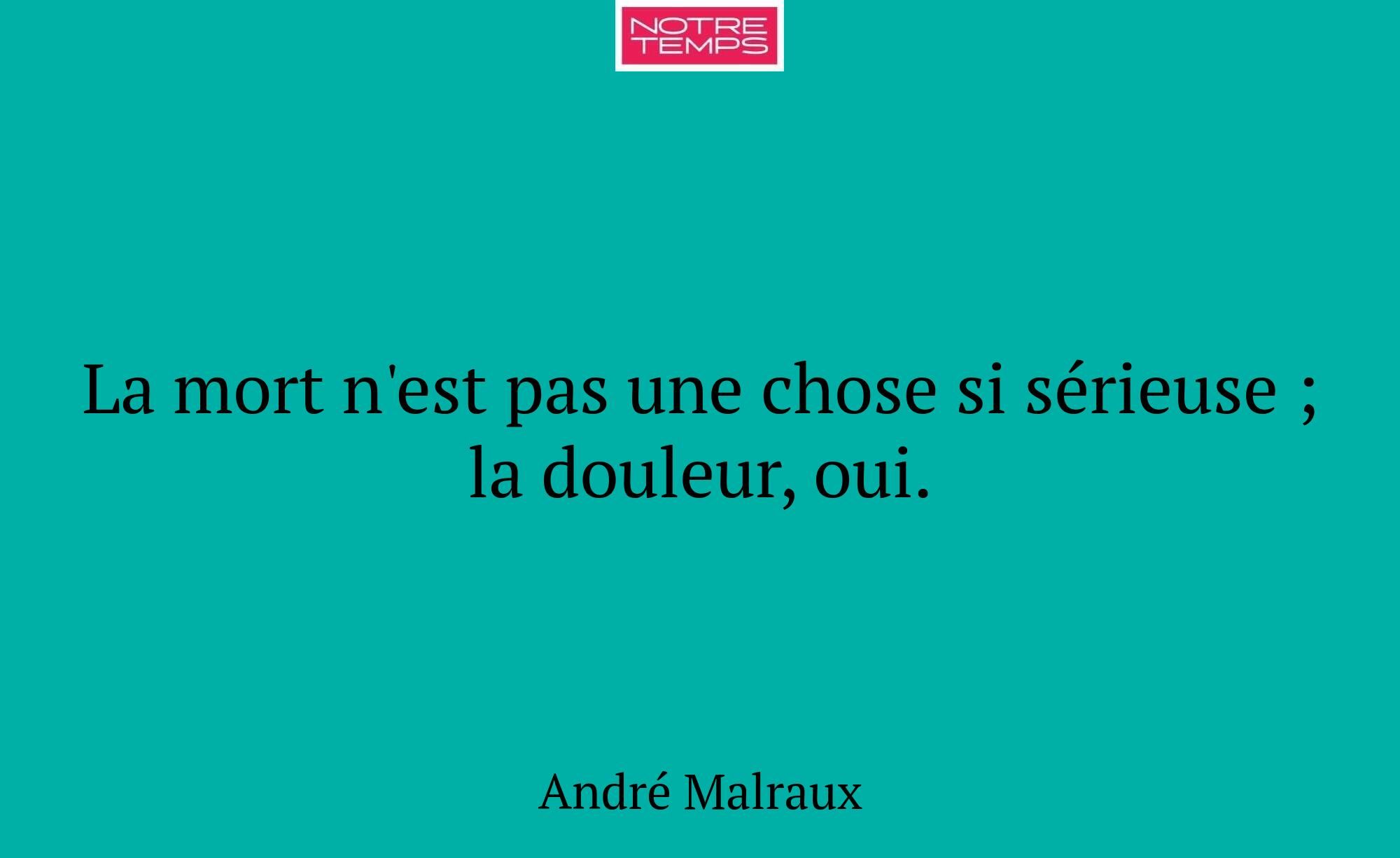 La mort n'est pas une chose si sérieuse ; la doule...