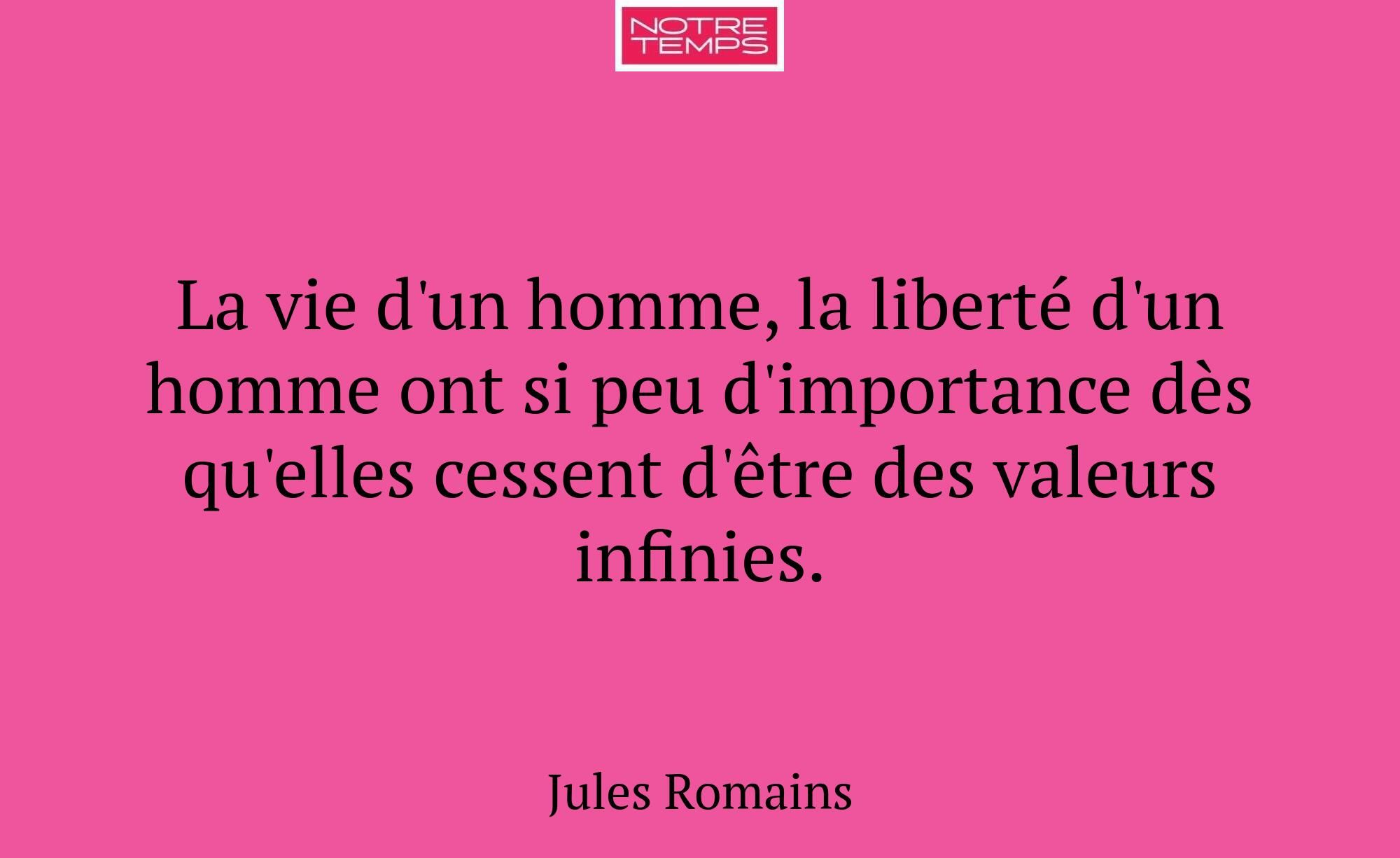 La vie d'un homme, la liberté d'un homme ont si pe...