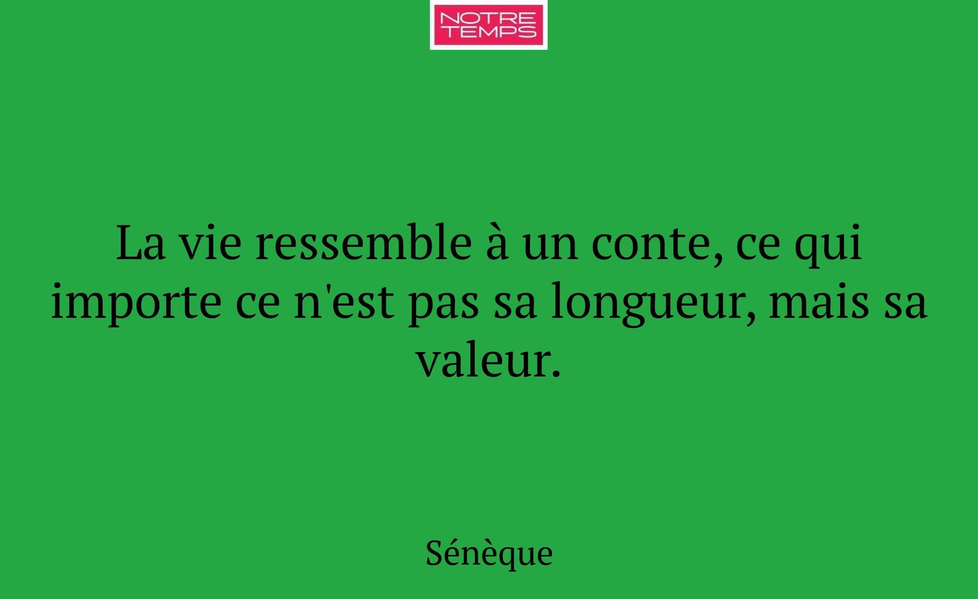 La vie ressemble à un conte, ce qui importe ce n'e...