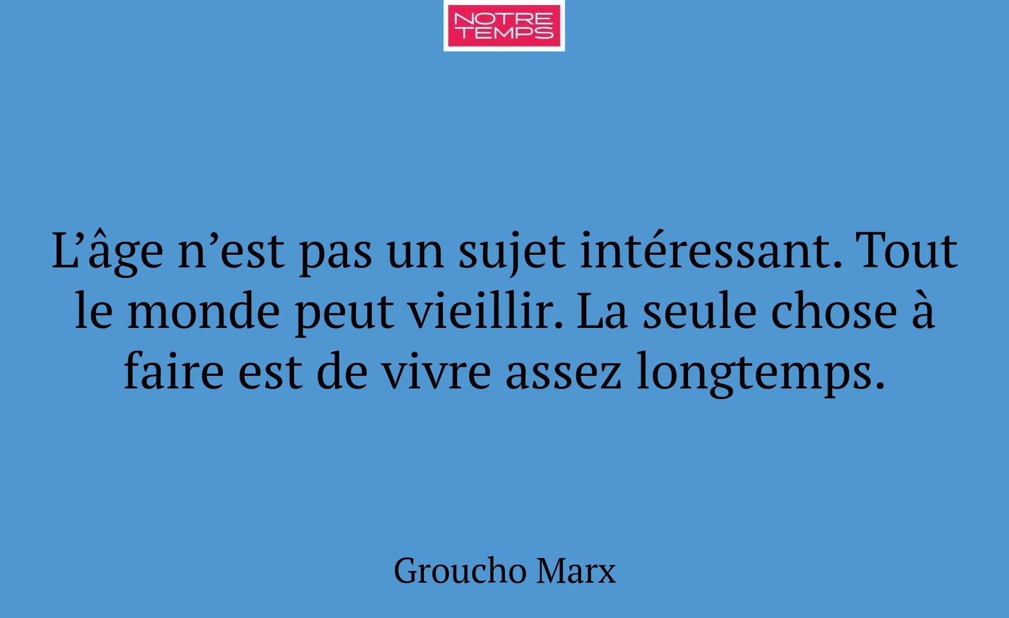 L’âge n’est pas un sujet intéressant. Tout le mond...