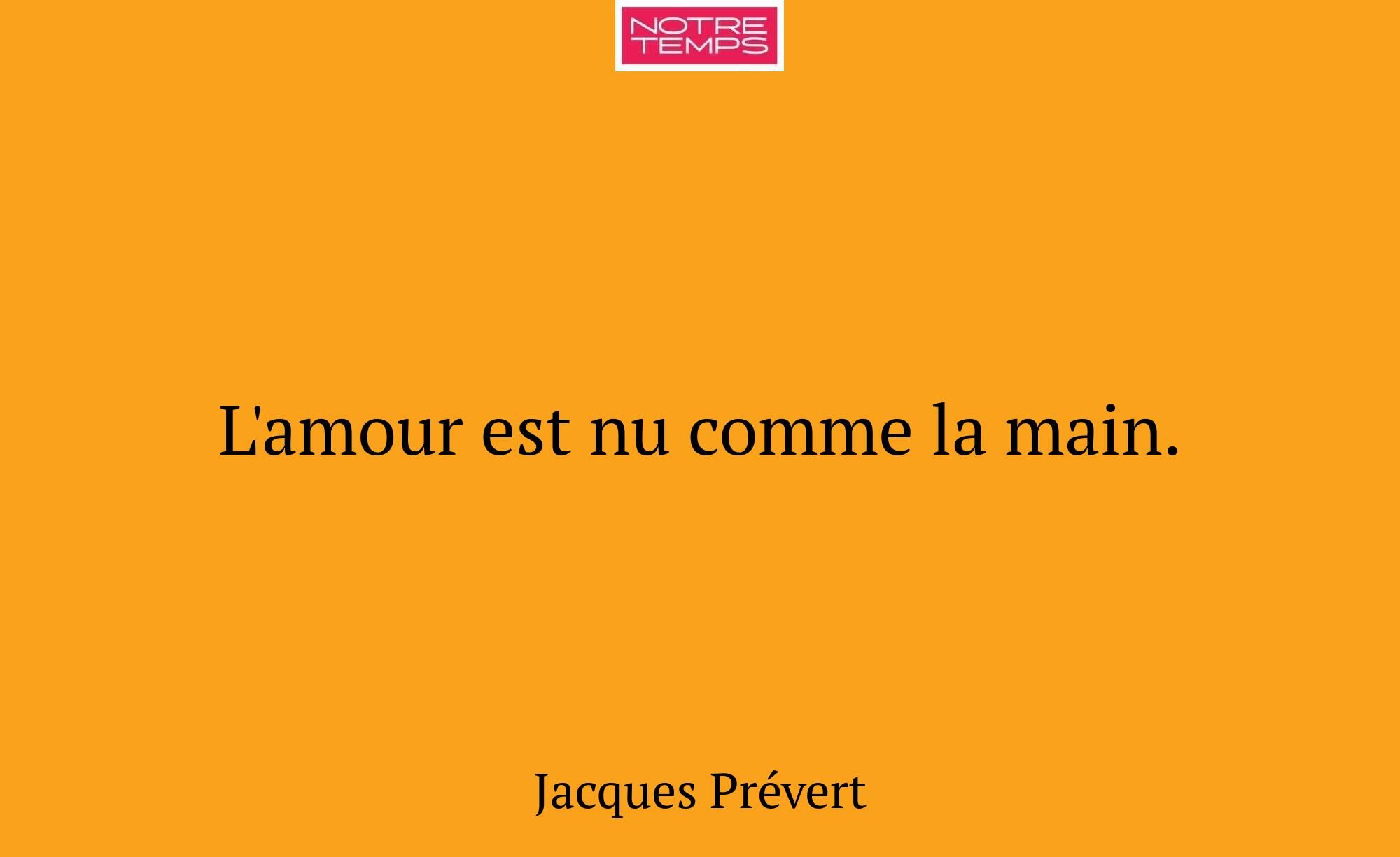 L'amour est nu comme la main.