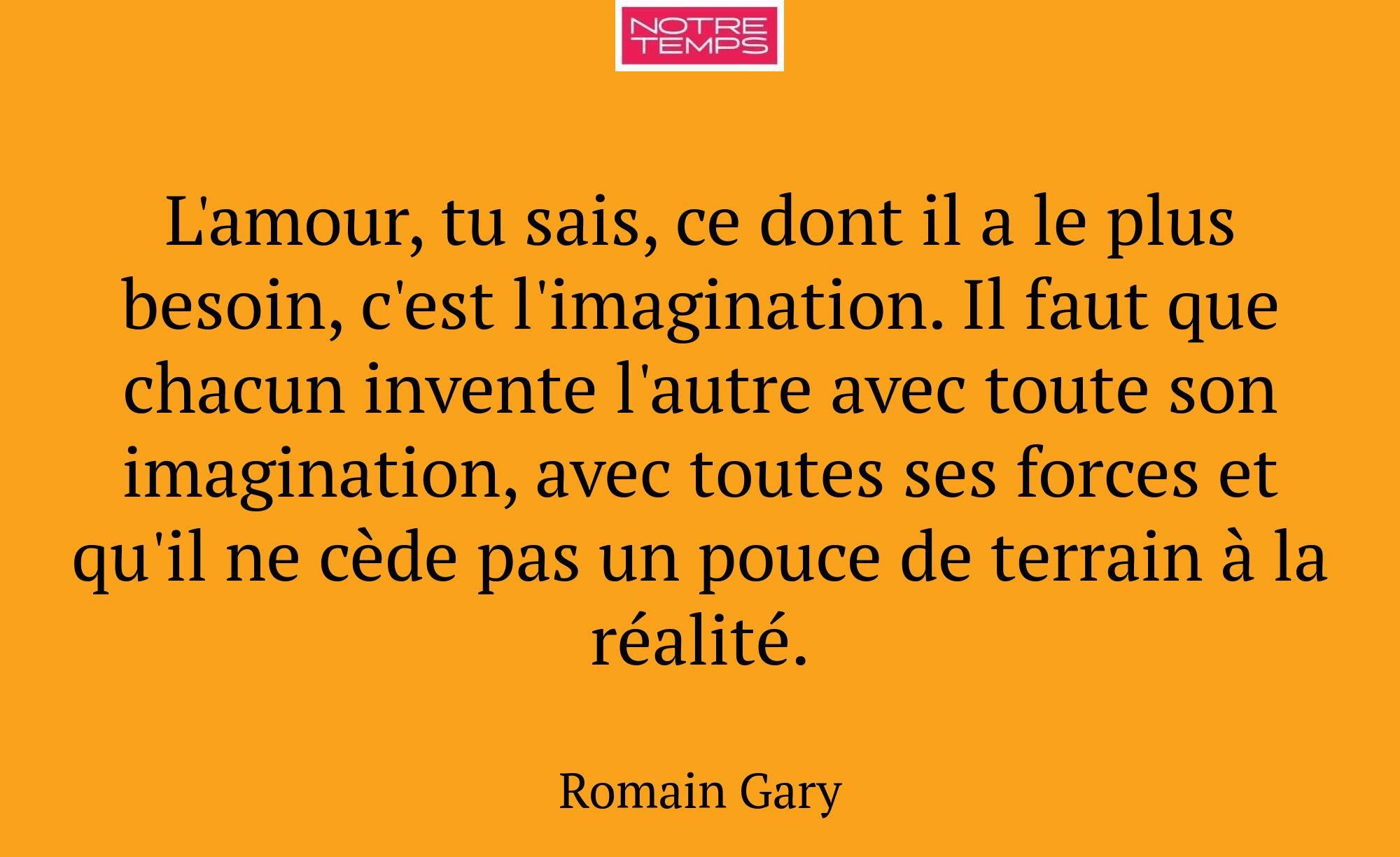 L'amour, tu sais, ce dont il a le plus besoin, c'e...
