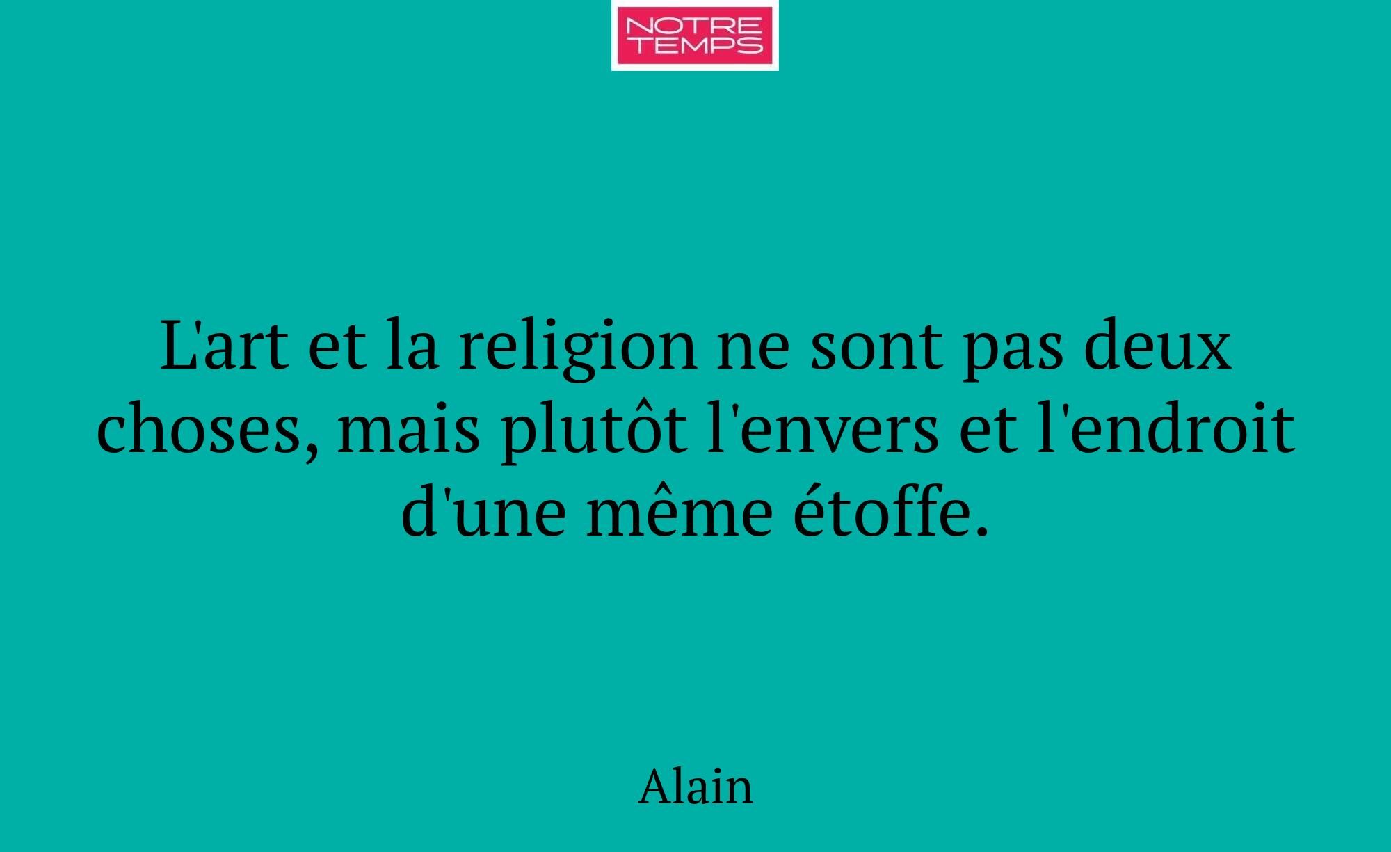 L'art et la religion ne sont pas deux choses, mais...