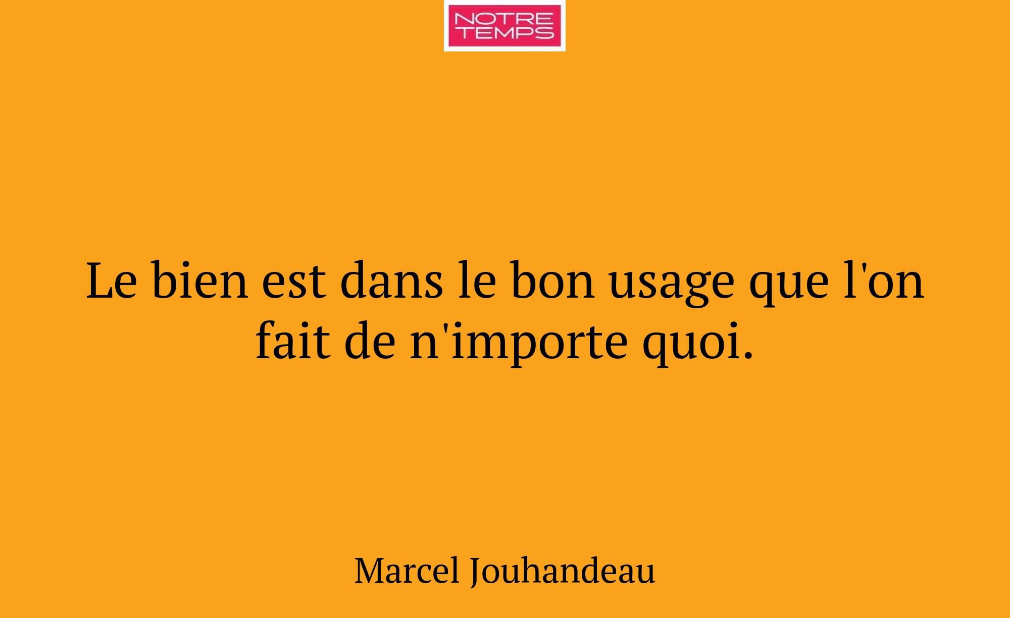 Le bien est dans le bon usage que l'on fait de n'i...