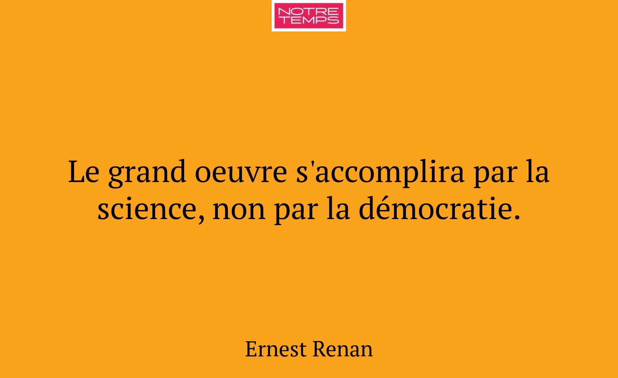 Le grand oeuvre s'accomplira par la science, non p...