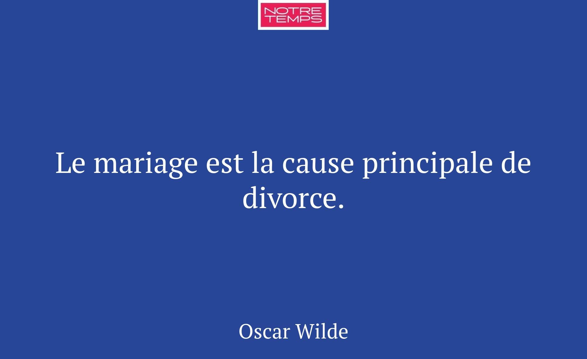 Le mariage est la cause principale de divorce.
