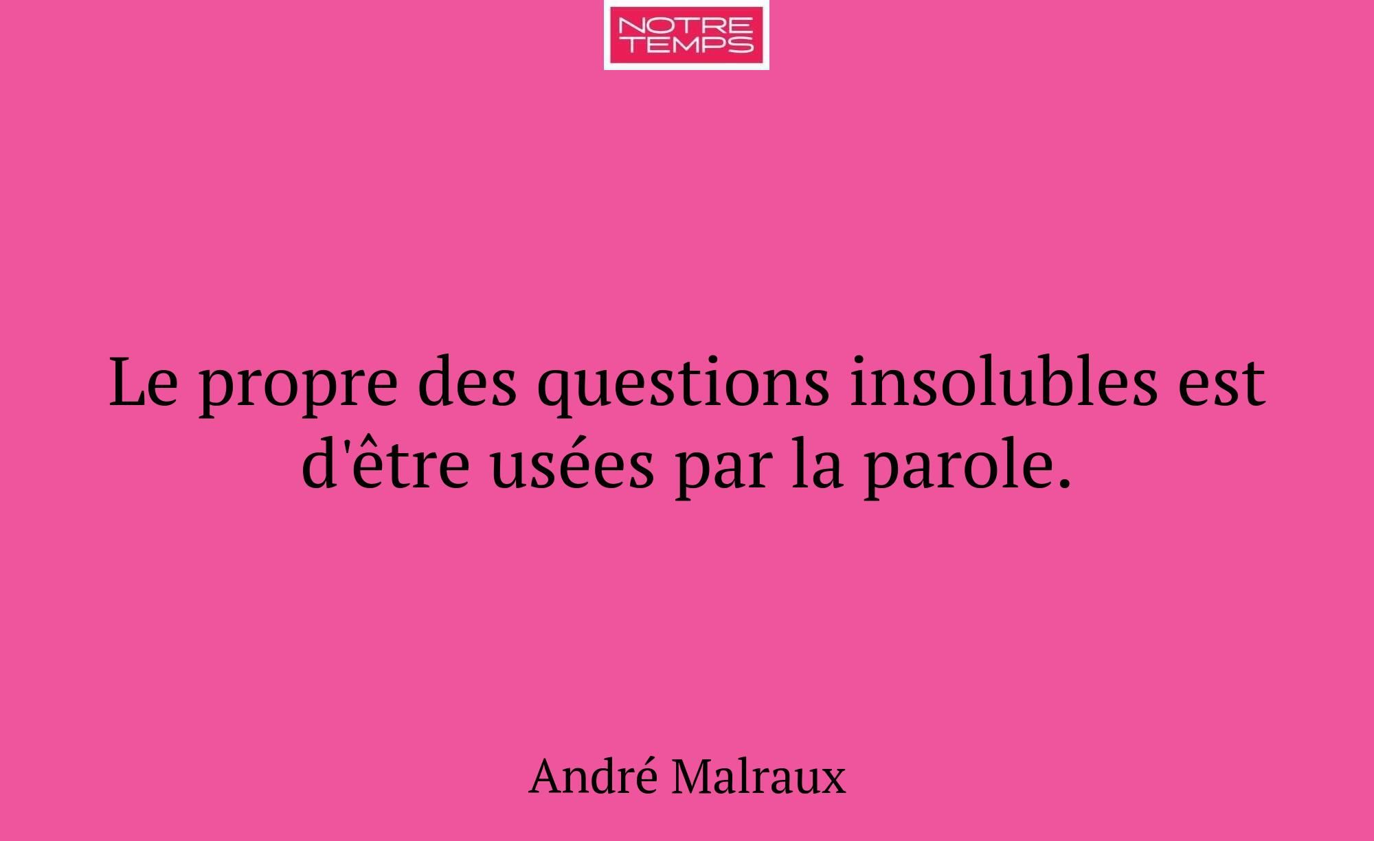Le propre des questions insolubles est d'être usée...