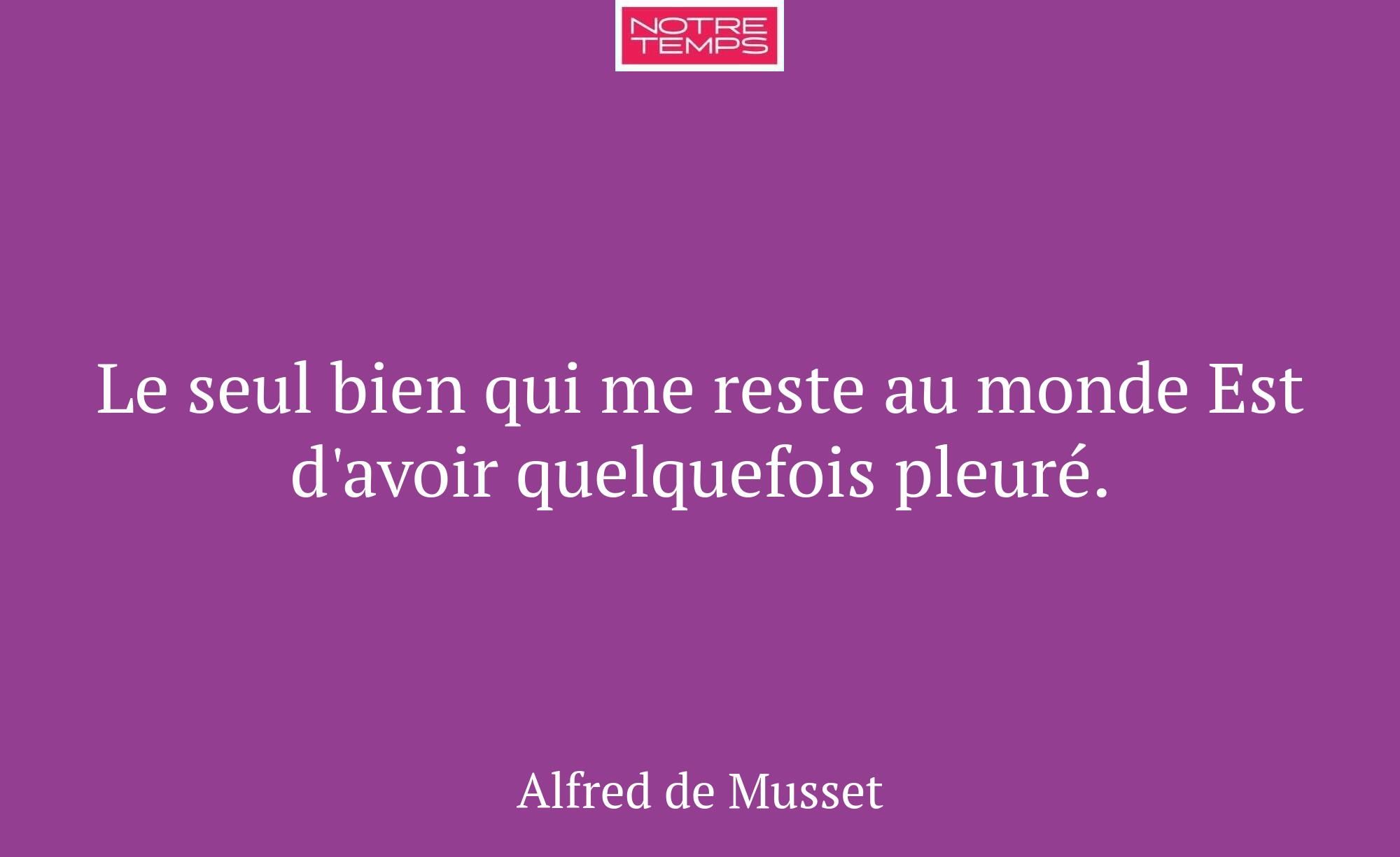 Le seul bien qui me reste au monde Est d'avoir que...