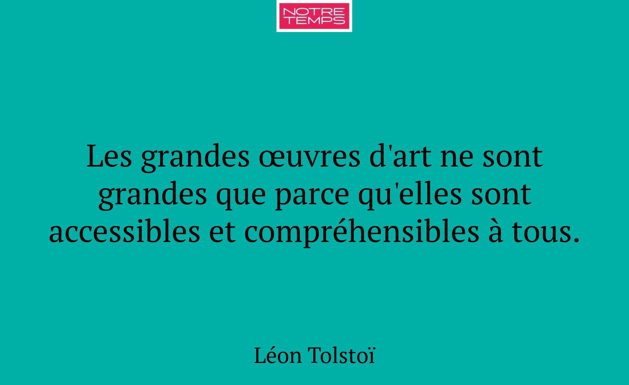 Les grandes œuvres d'art ne sont grandes que parce...