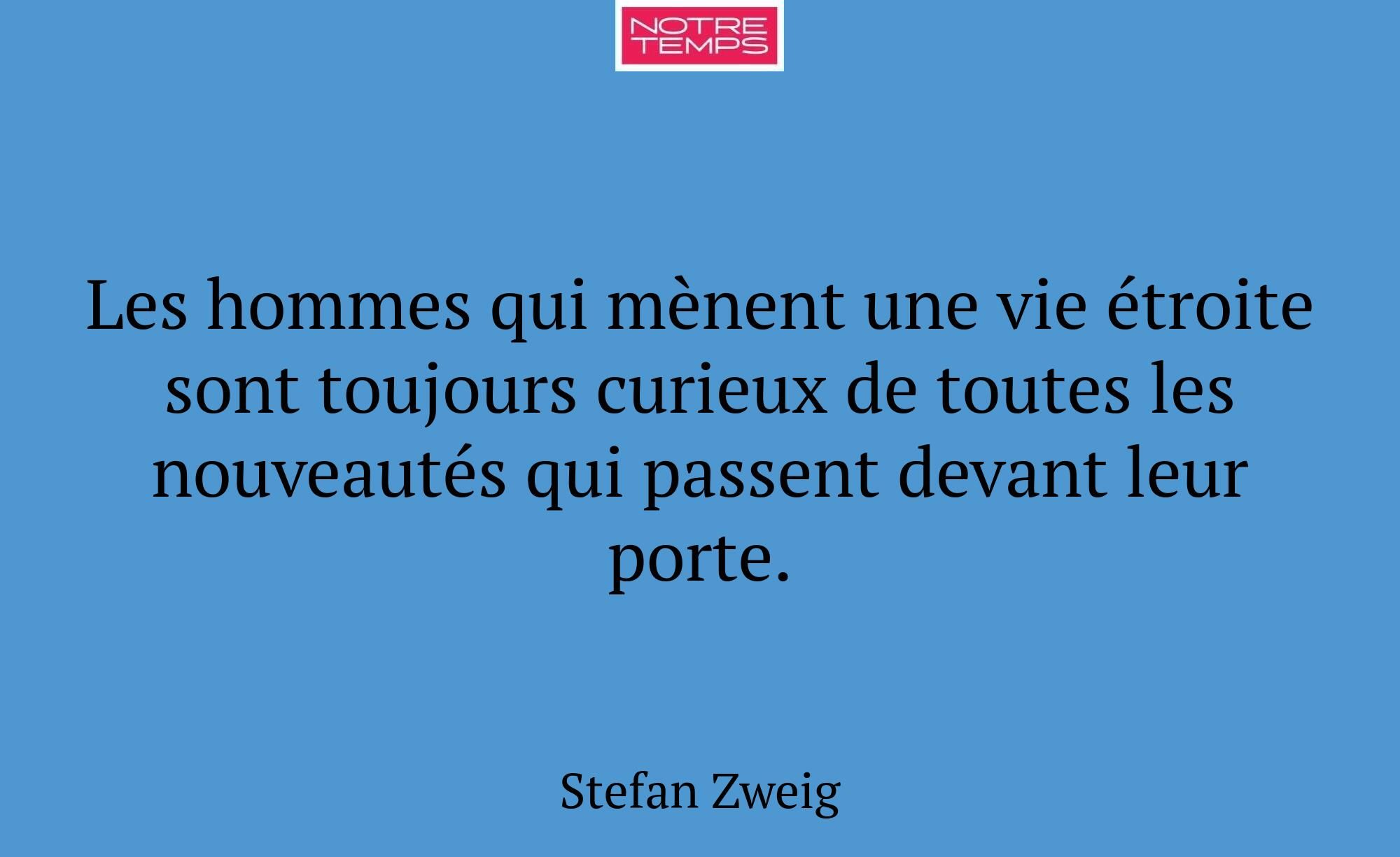 Les hommes qui mènent une vie étroite sont toujour...