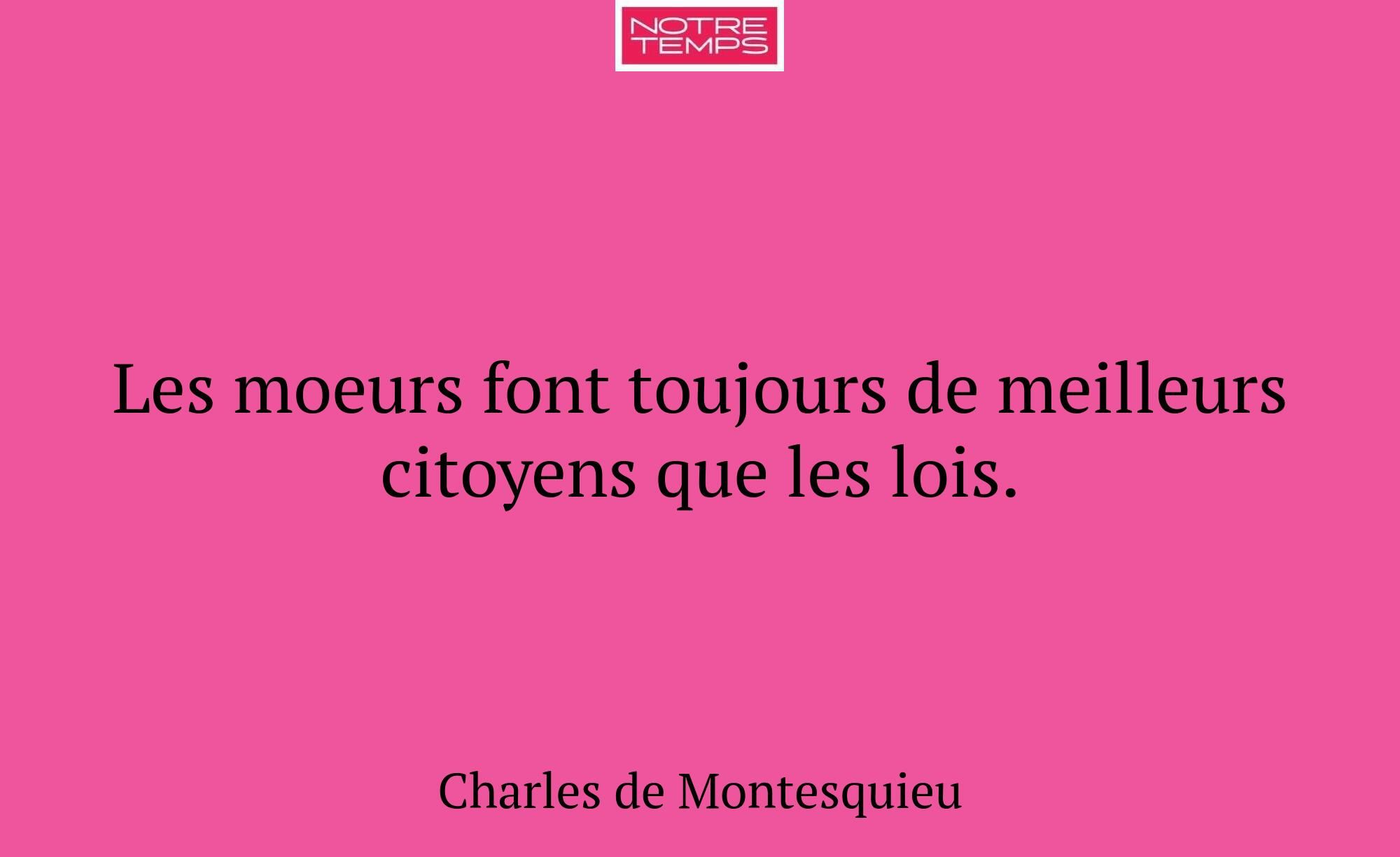 Les moeurs font toujours de meilleurs citoyens que...
