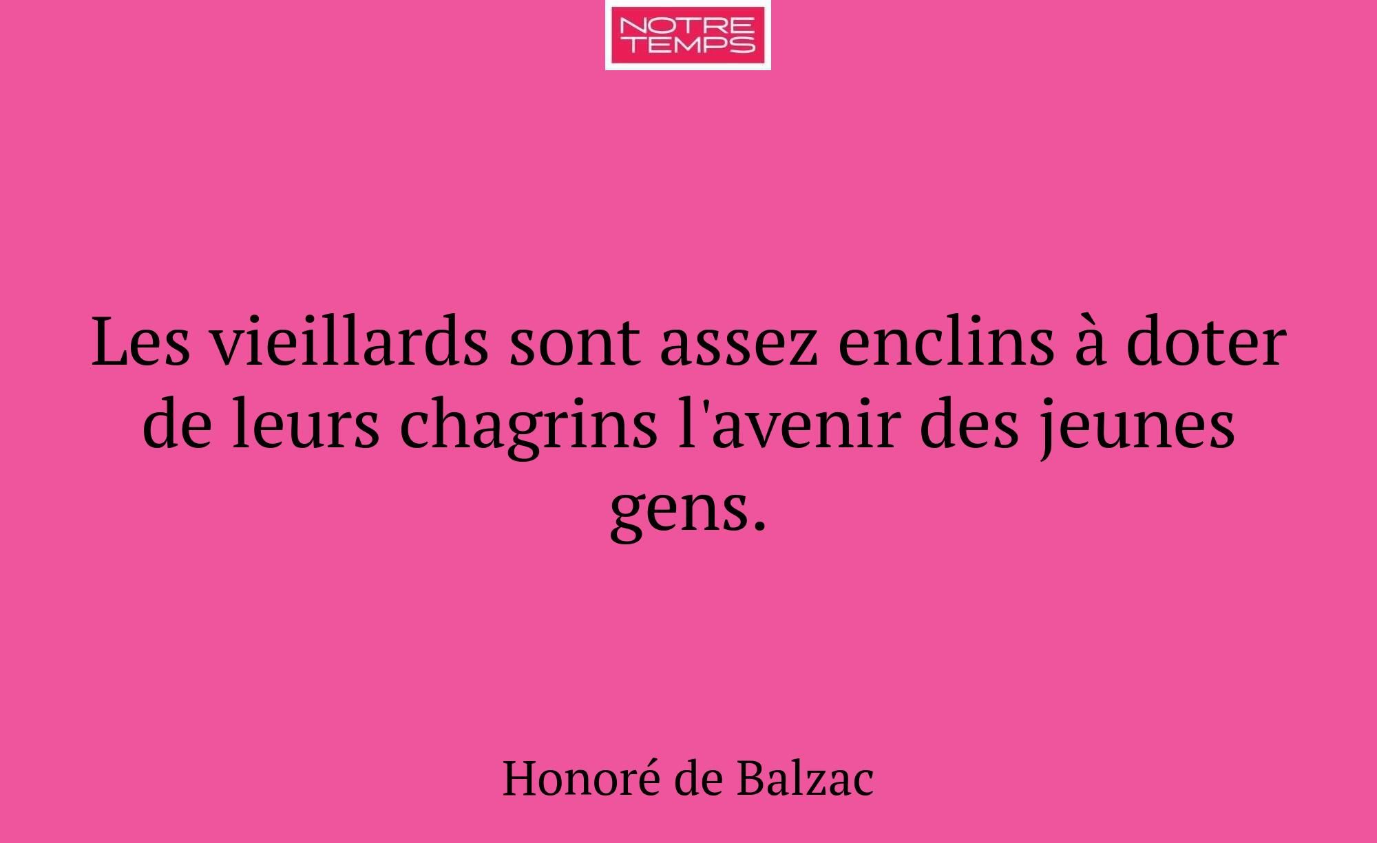 Les vieillards sont assez enclins à doter de leurs...