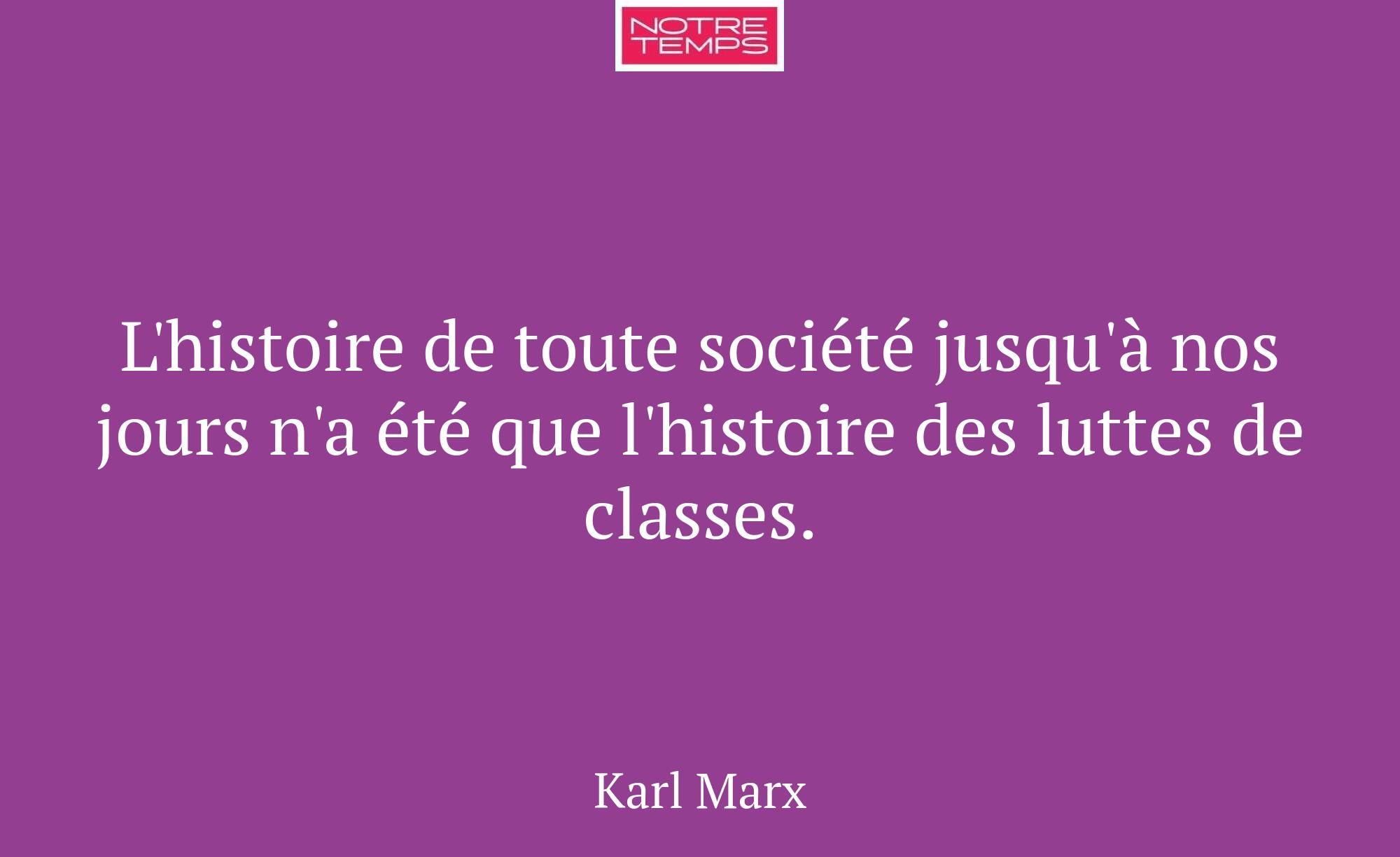 L'histoire de toute société jusqu'à nos jours n'a...