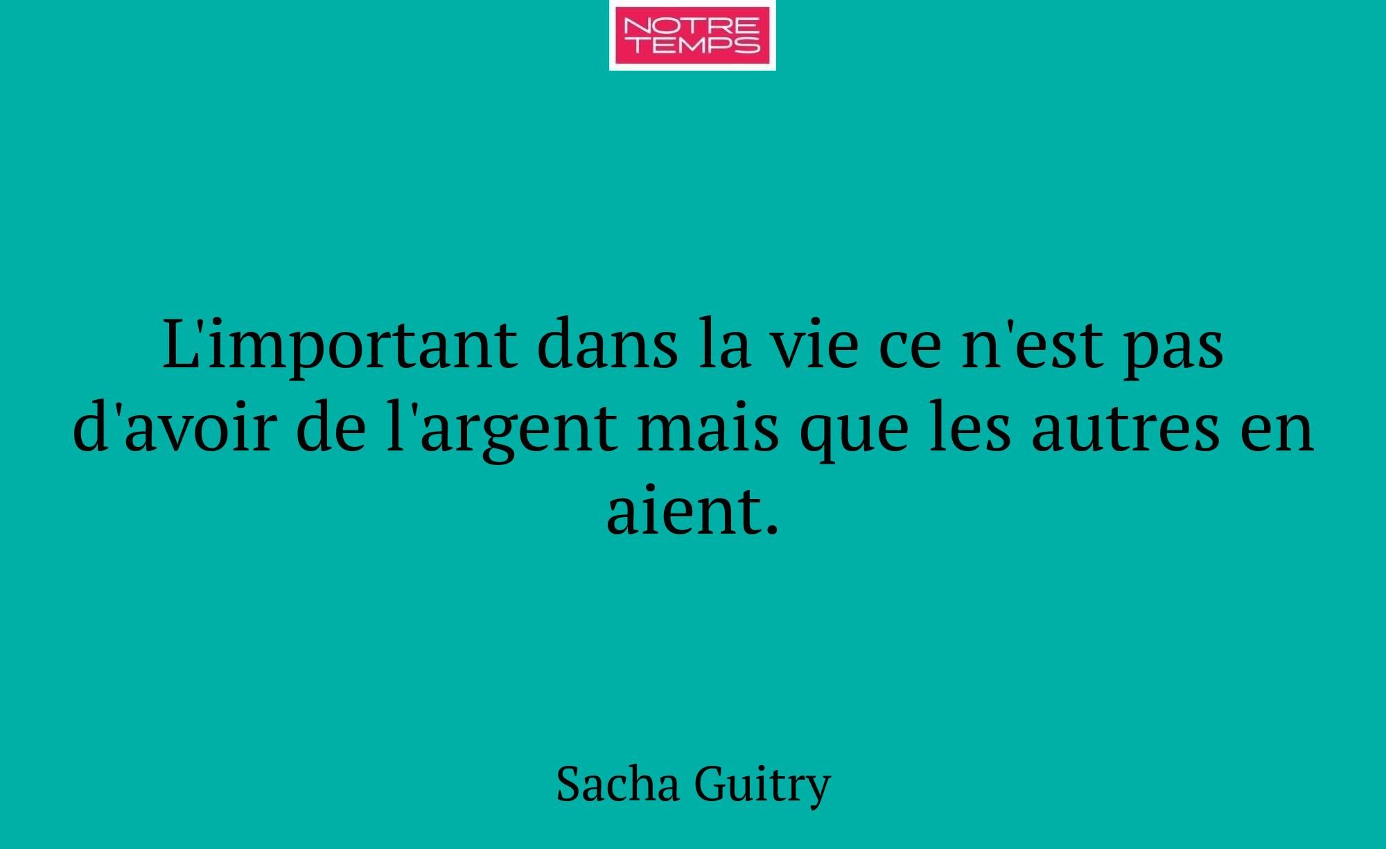 L'important dans la vie ce n'est pas d'avoir de l'...